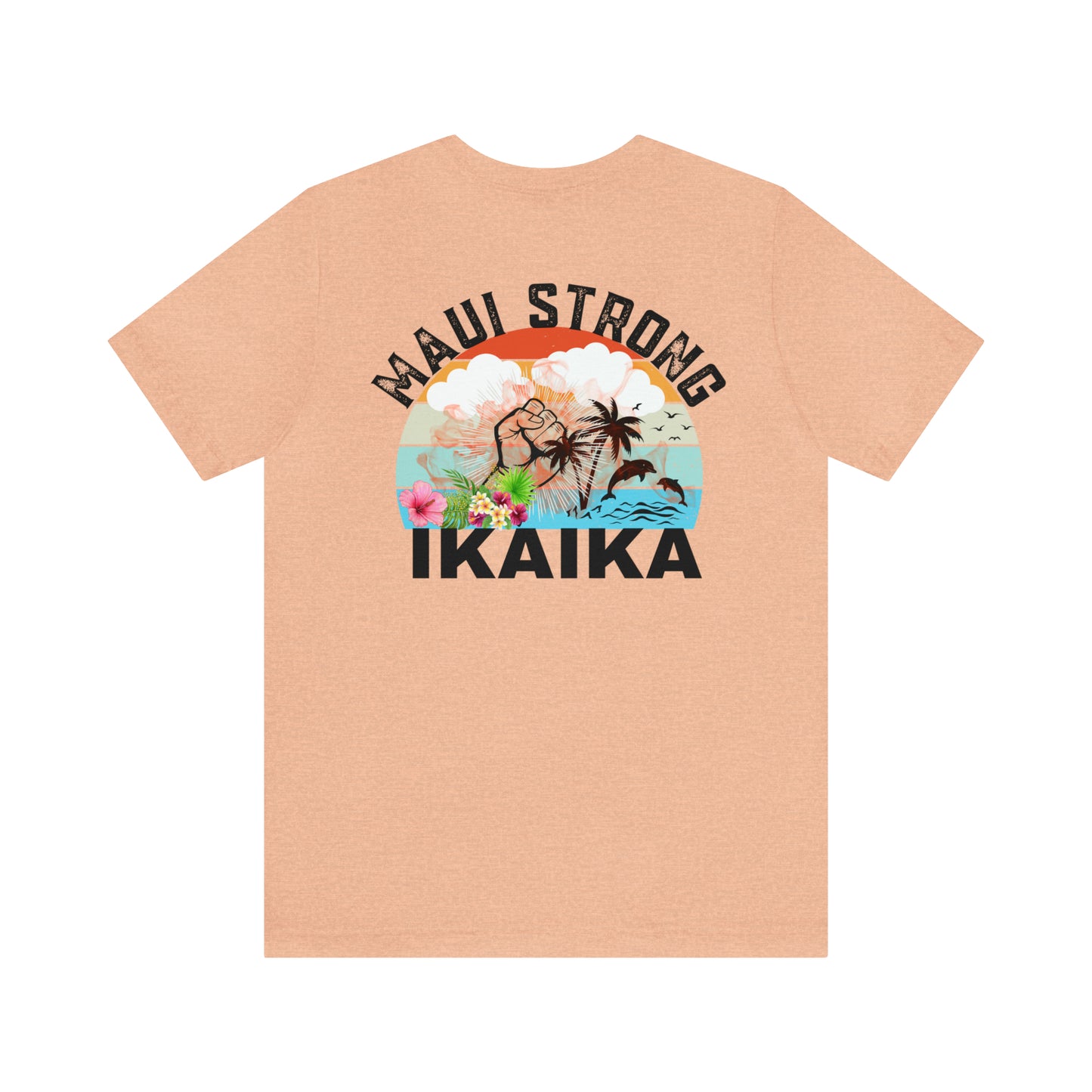 Maui Strong Shirt, All Profits will be Donated, Support for Hawaii Fire Victims, Maui Wildfire Relief, Hawaii Fires, Lahaina Fires, T615