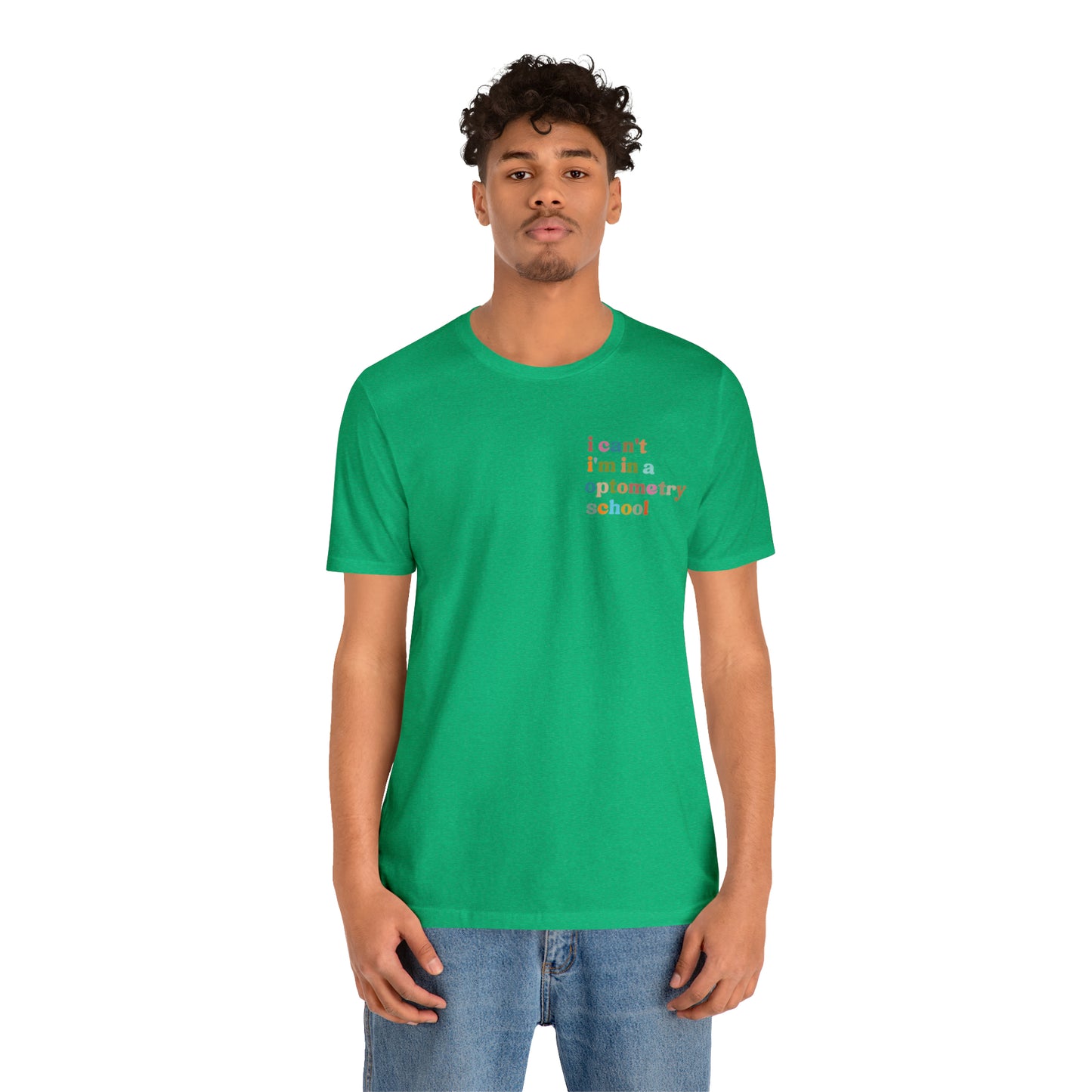 Eyecare Shirt, I Can't I'm In A Optometry School Shirt, Shirt for Optometry, Eyes Specialist Shirt, Eye Care Specialist, T462