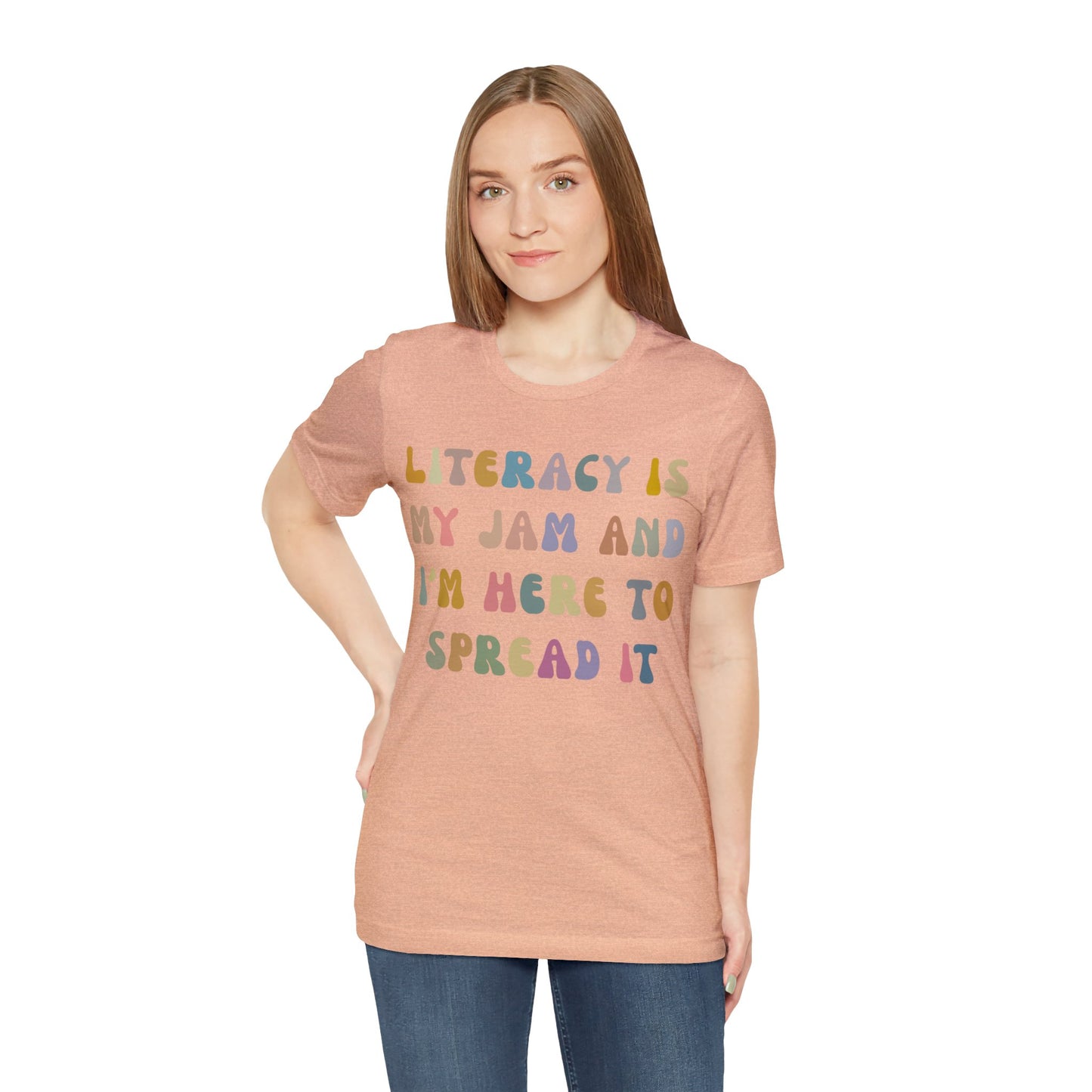 Literacy Is My Jam And I'm Here To Spread It Shirt, Literacy Teacher Shirt, Literary Teacher Shirt, English Teacher Shirt, T1179