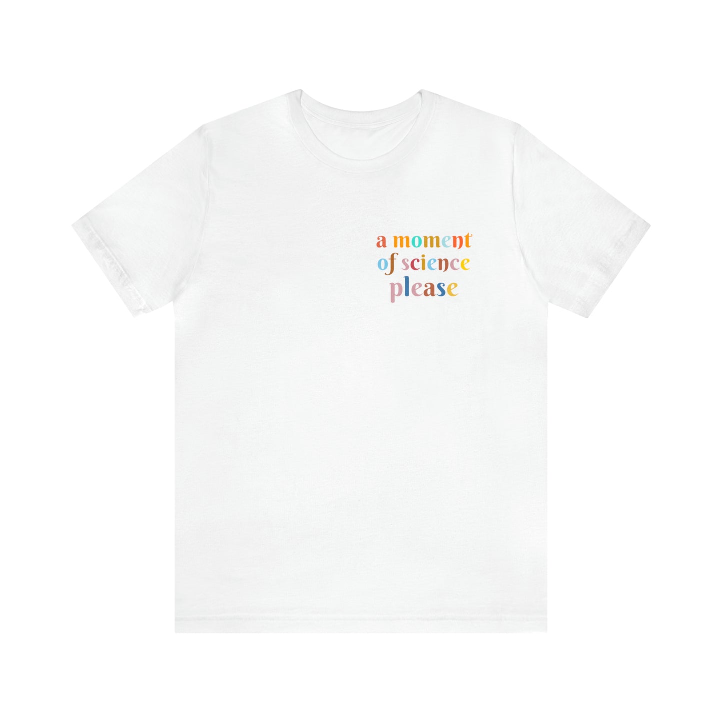 Funny Science Shirt for Teachers, Science Lover Shirt, Science Teacher Shirt, Science Student Shirt, T258