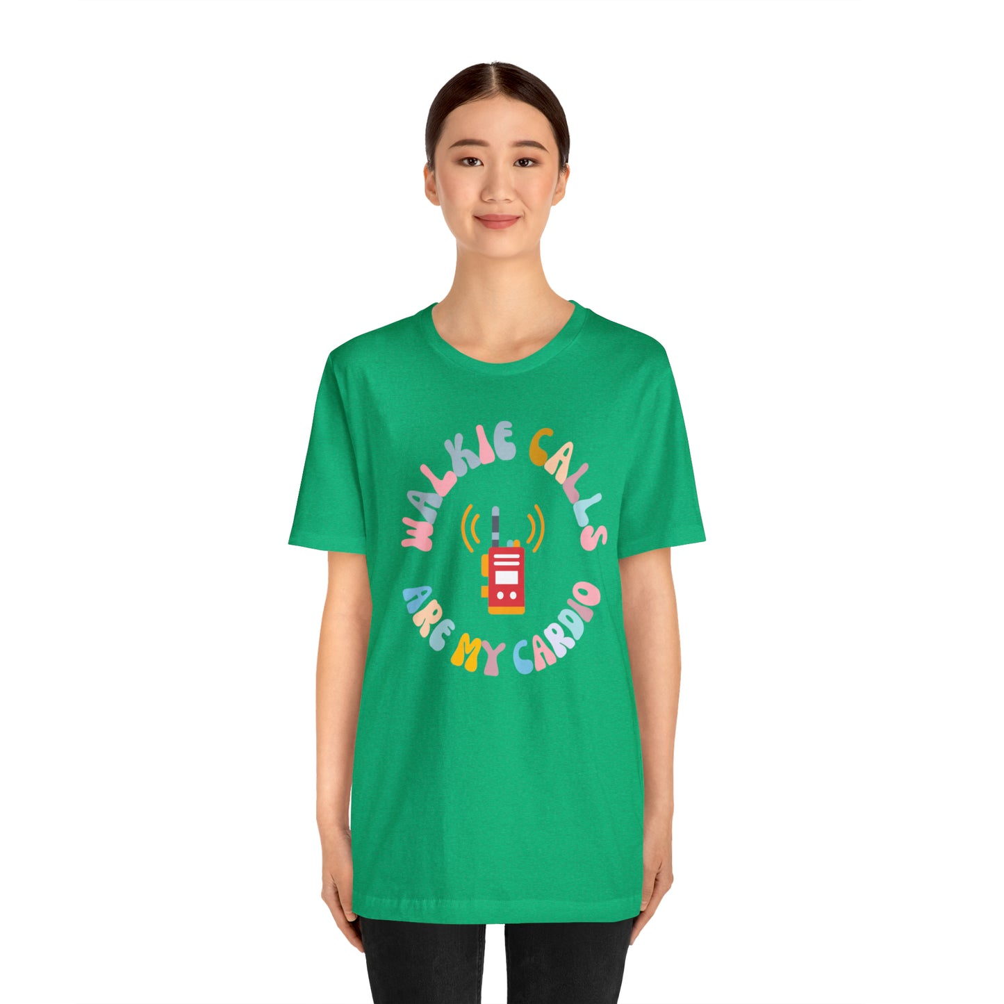 Special Education Teacher Shirt, School Psychologist Shirt, Walkie Calls Are My Cardio Shirt, T242