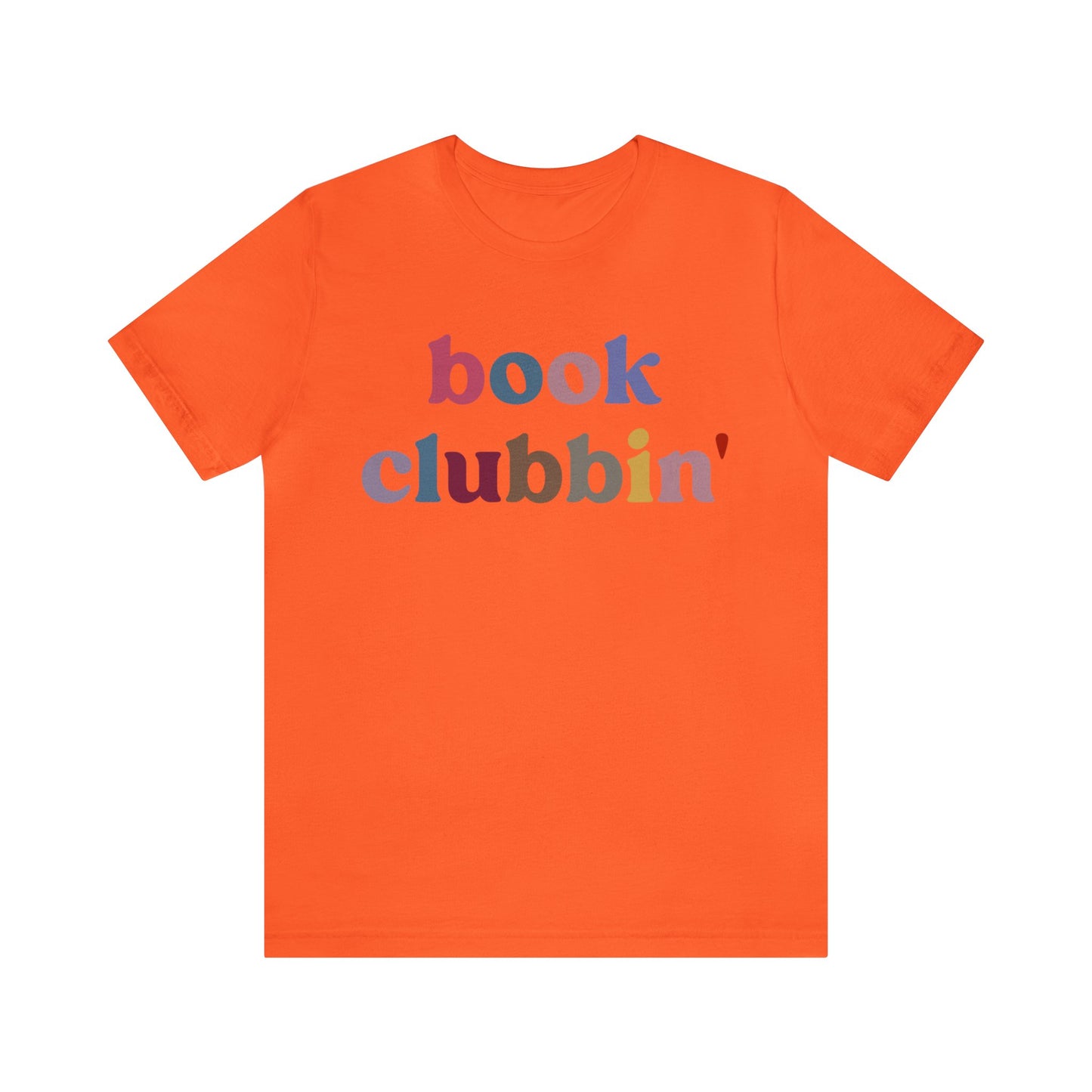 Book Clubbin' Shirt, Librarian Shirt for Bibliophile, Shirt for Teacher, Book Lovers Club Shirt, Book Nerd Shirt, Bookworm Gift, T1172