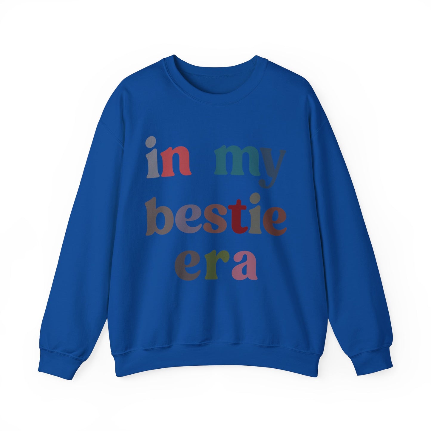 In My Bestie Era Sweatshirt, BFF Shirt for Women, Friendship Gift, Best Friends Forever Sweatshirt, Matching Bestie Sweatshirt, S1427