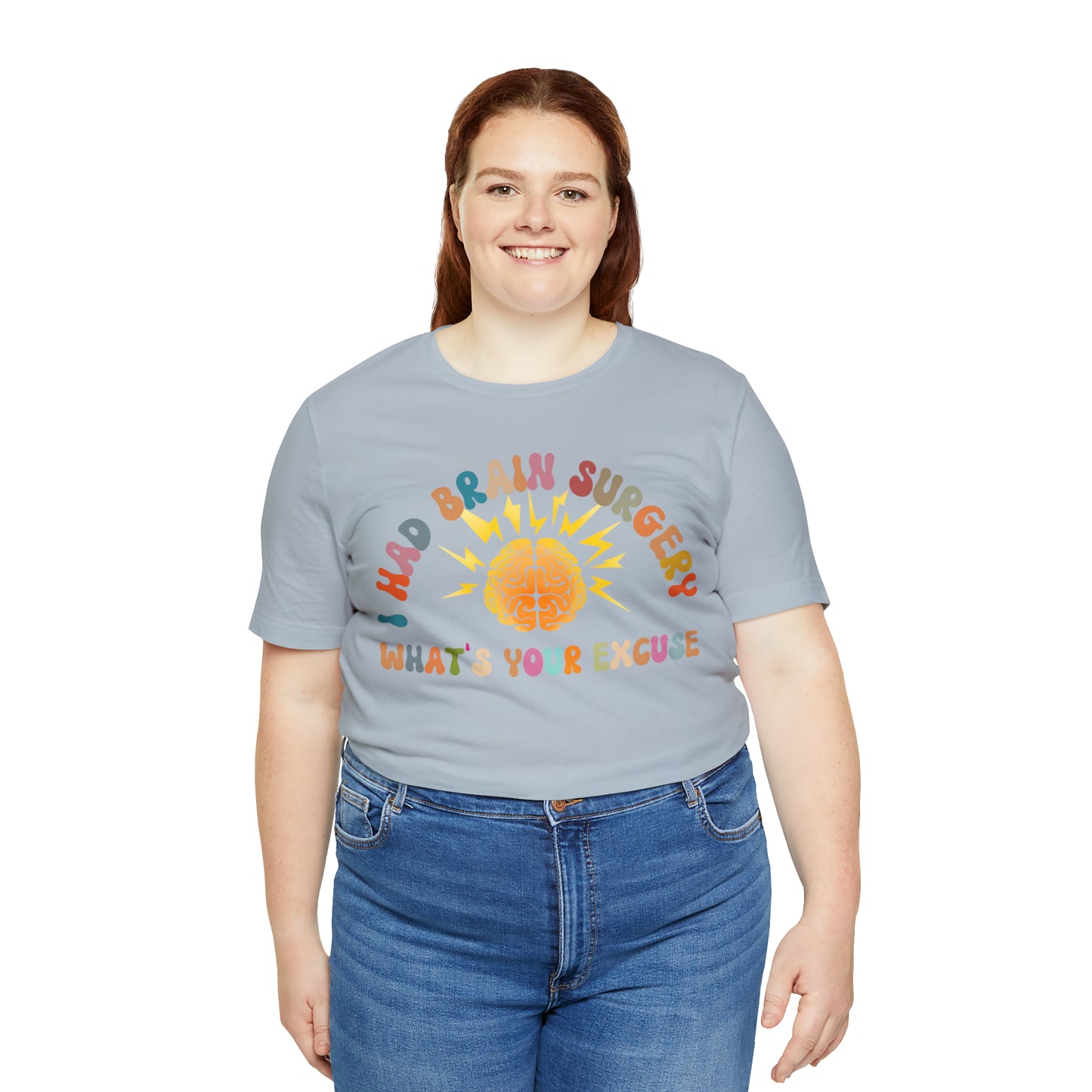Brain Surgery Shirt, I Had Brain Surgery What's your Excuse, Cancer Awareness Shirt, Brain Cancer Support, T448