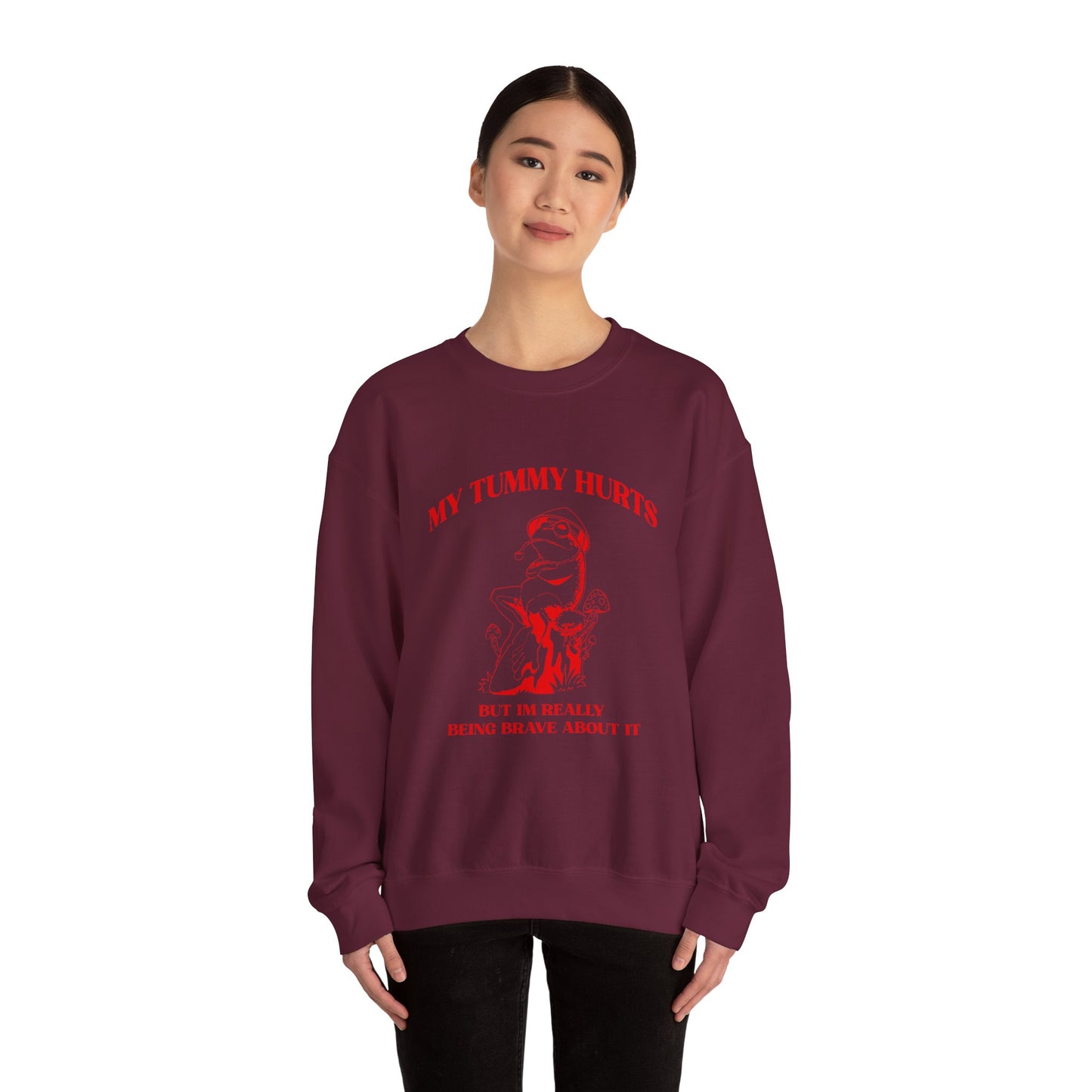 My Tummy Hurts But Im Really Being Brave About It Sweatshirt, Funny Bravery Sweatshirt, Chronic Illness Sweatshirt, Frog Sweatshirt, T1583
