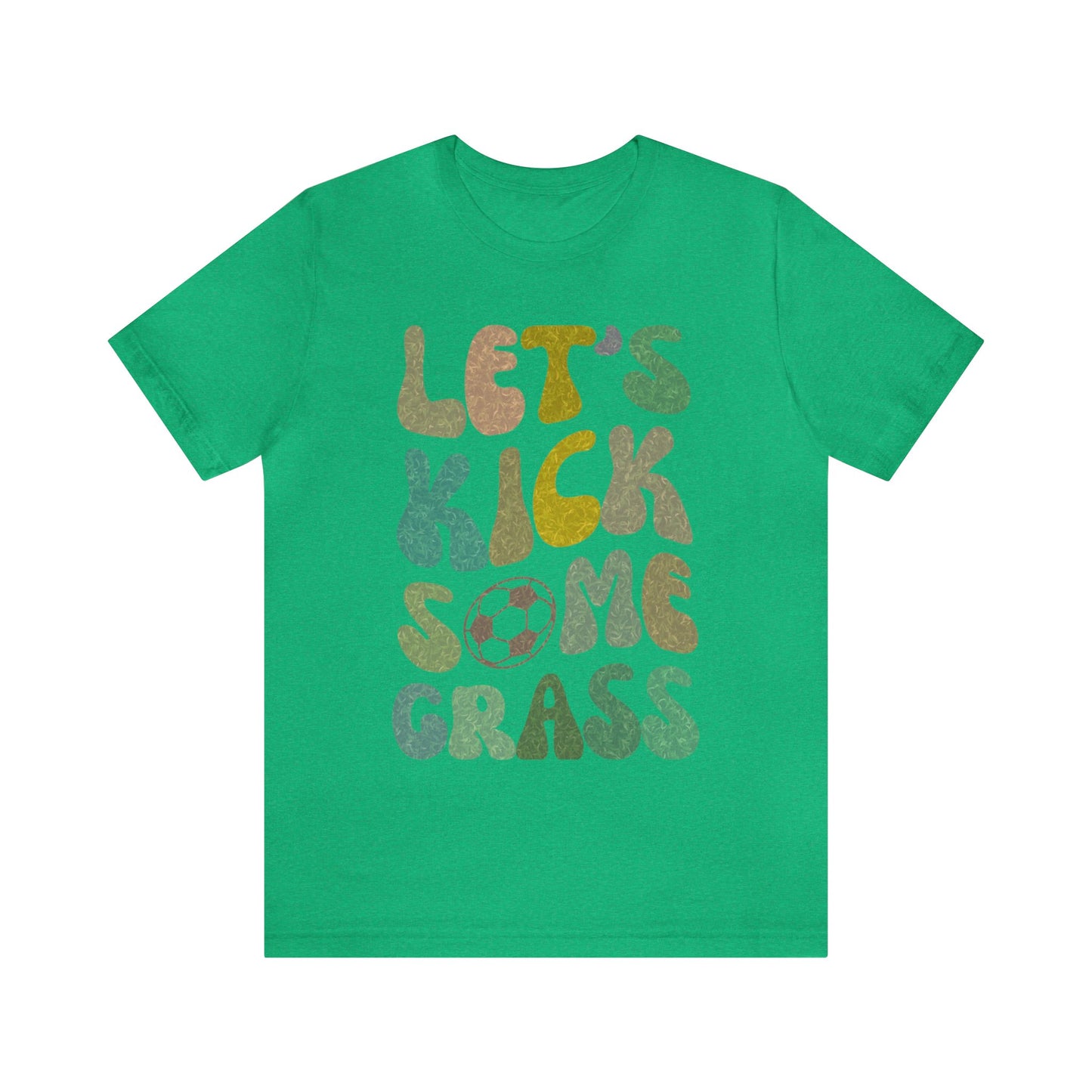Let's Kick Some Grass Shirt, Sports Women Shirt, Shirt for Soccer Player, Soccer Player Shirt, Soccer Mom Shirt, Game Day Shirt, T1457