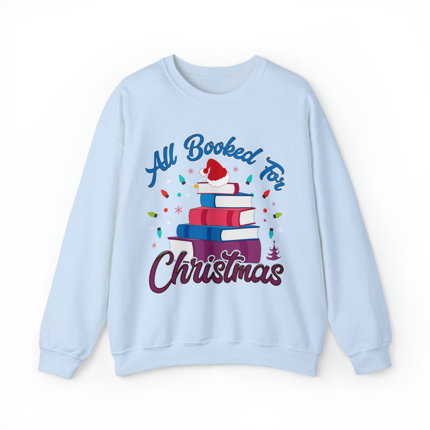 All Booked For Christmas Sweatshirt, Christmas Holiday Gift for Librarians, Books Christmas Tree Sweatshirt, Book Lover Sweatshirt, SW906
