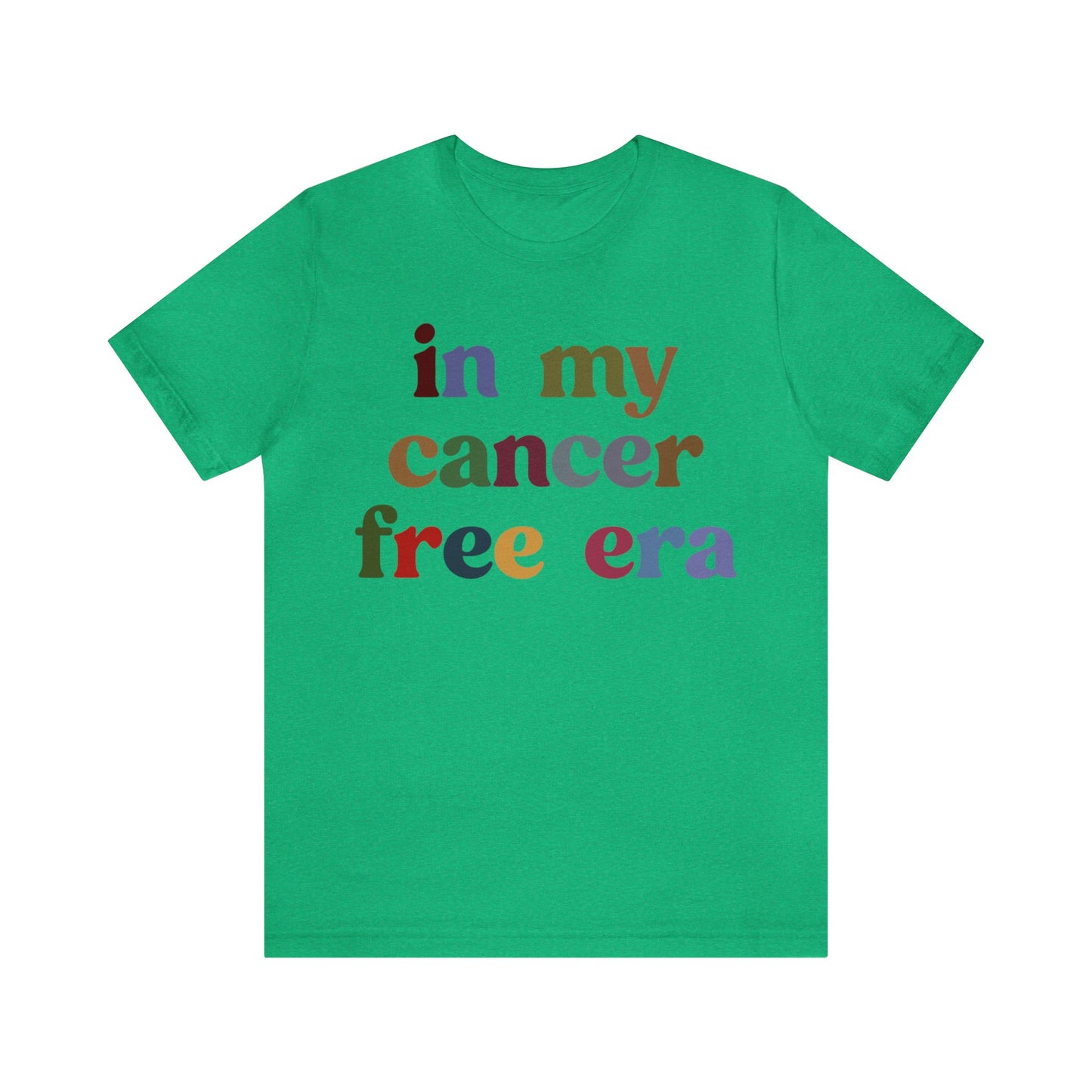 In My Cancer Free Era Shirt, Breast Cancer Awareness Shirt, Beat the Cancer Shirt, Cancer Survivor Shirt, Cancer Fighting Shirt, T1409