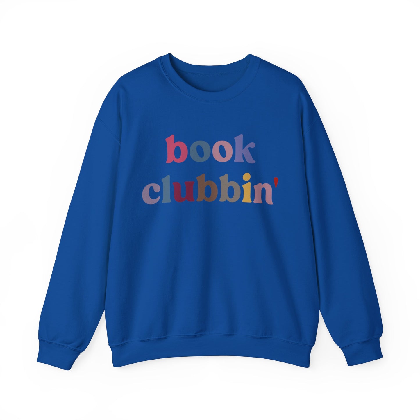 Book Clubbin' Sweatshirt, Librarian Sweatshirt for Bibliophile, Book Lovers Club Sweatshirt, Book Nerd Sweatshirt Bookworm Sweatshirt, S1172