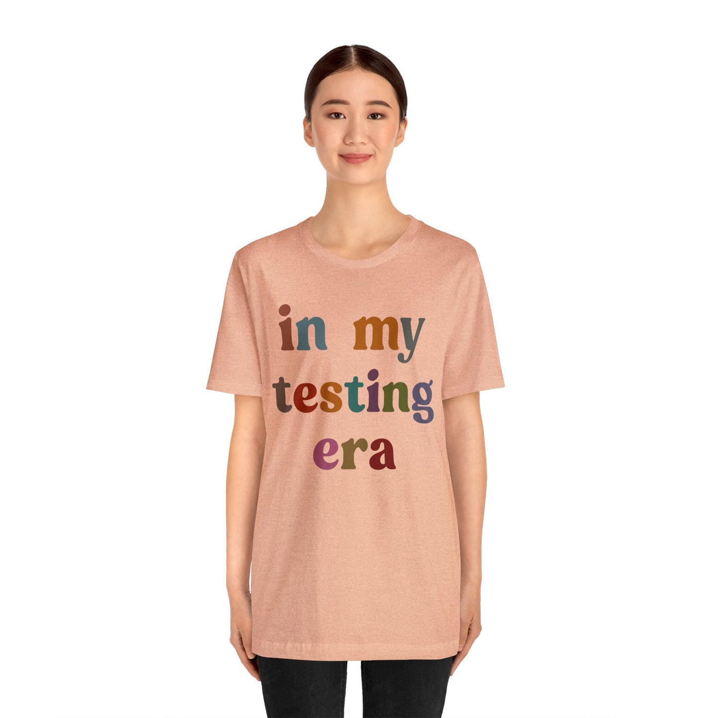 In My Testing Era Shirt, Exam Day Shirt, Funny Teacher Shirt, Teacher Appreciation Gift, Gift for Best Teachers, Teacher shirt, T1304