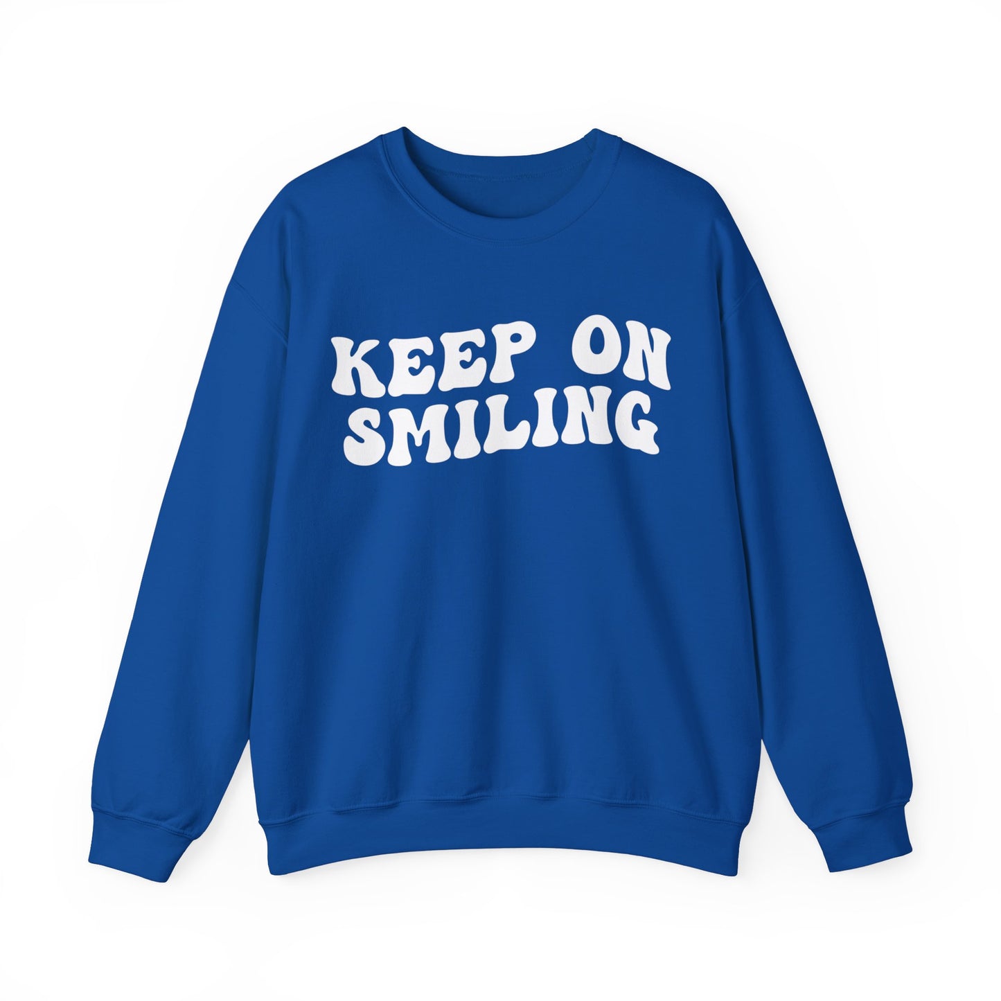 Keep On Smiling Sweatshirt, Encouragement Sweatshirt, Christian Mom Sweatshirt, Positivity Sweatshirt, Be Kind Sweatshirt, S1293