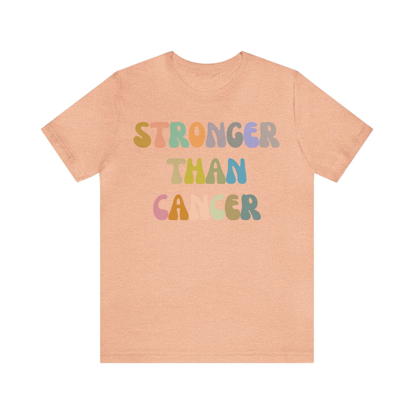Stronger Than Cancer Shirt, Cancer Warrior Shirt, Cancer Survivor Shirt, Breast Cancer Awareness Shirt, Beat the Cancer Shirt, T1458