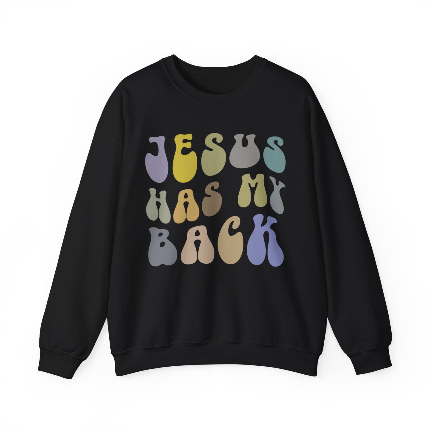 Jesus Has My Back Sweatshirt Religious Women Sweatshirt, Christian Sweatshirt for Mom, Jesus Lover Sweatshirt, Godly Woman Sweatshirt, S1233