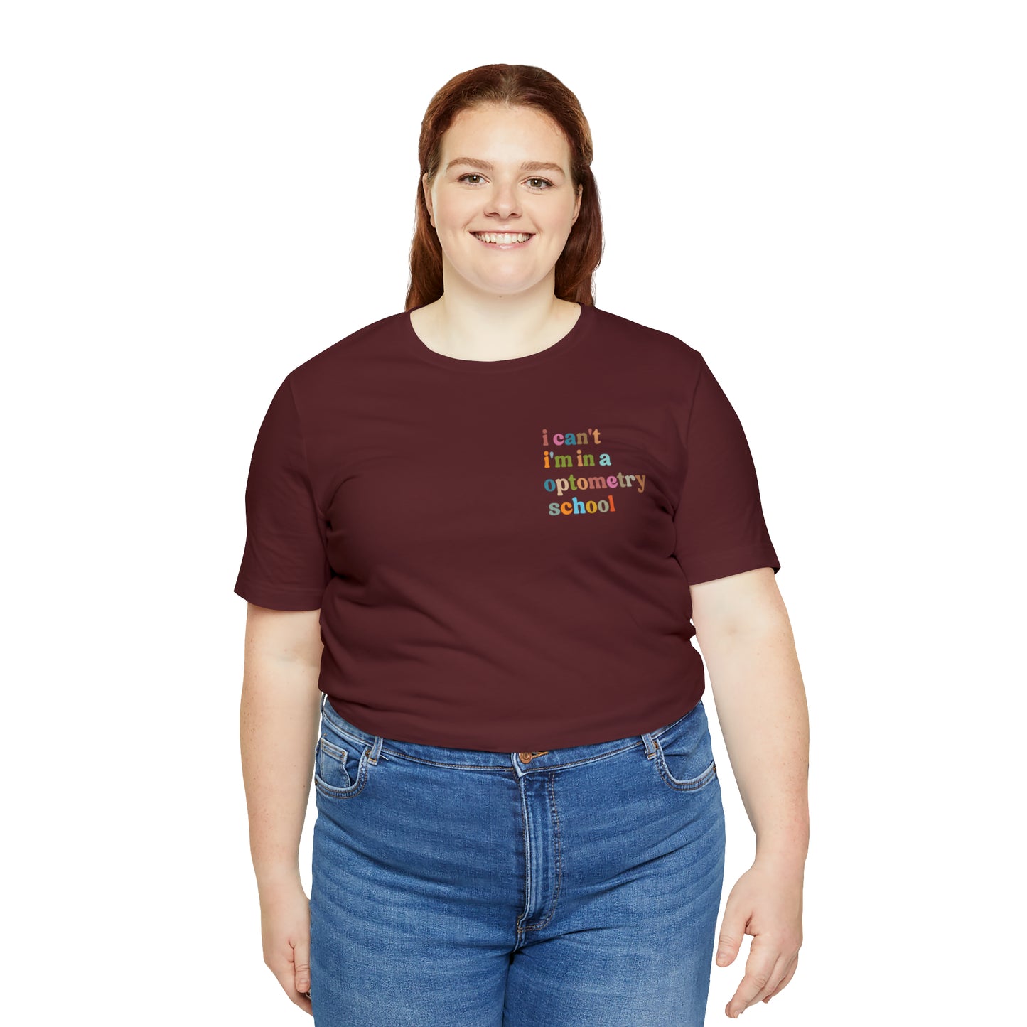 Eyecare Shirt, I Can't I'm In A Optometry School Shirt, Shirt for Optometry, Eyes Specialist Shirt, Eye Care Specialist, T462