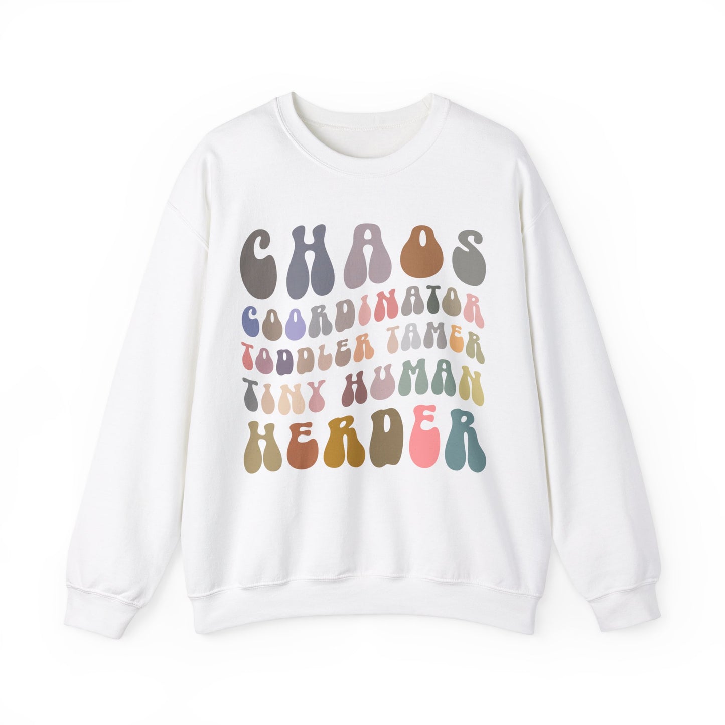 Chaos Coordinator Toddler Tamer Tiny Human Herder Sweatshirt, Kindergarten Teacher Sweatshirt, Toddler Sweatshirt, Mom Sweatshirt, S1282