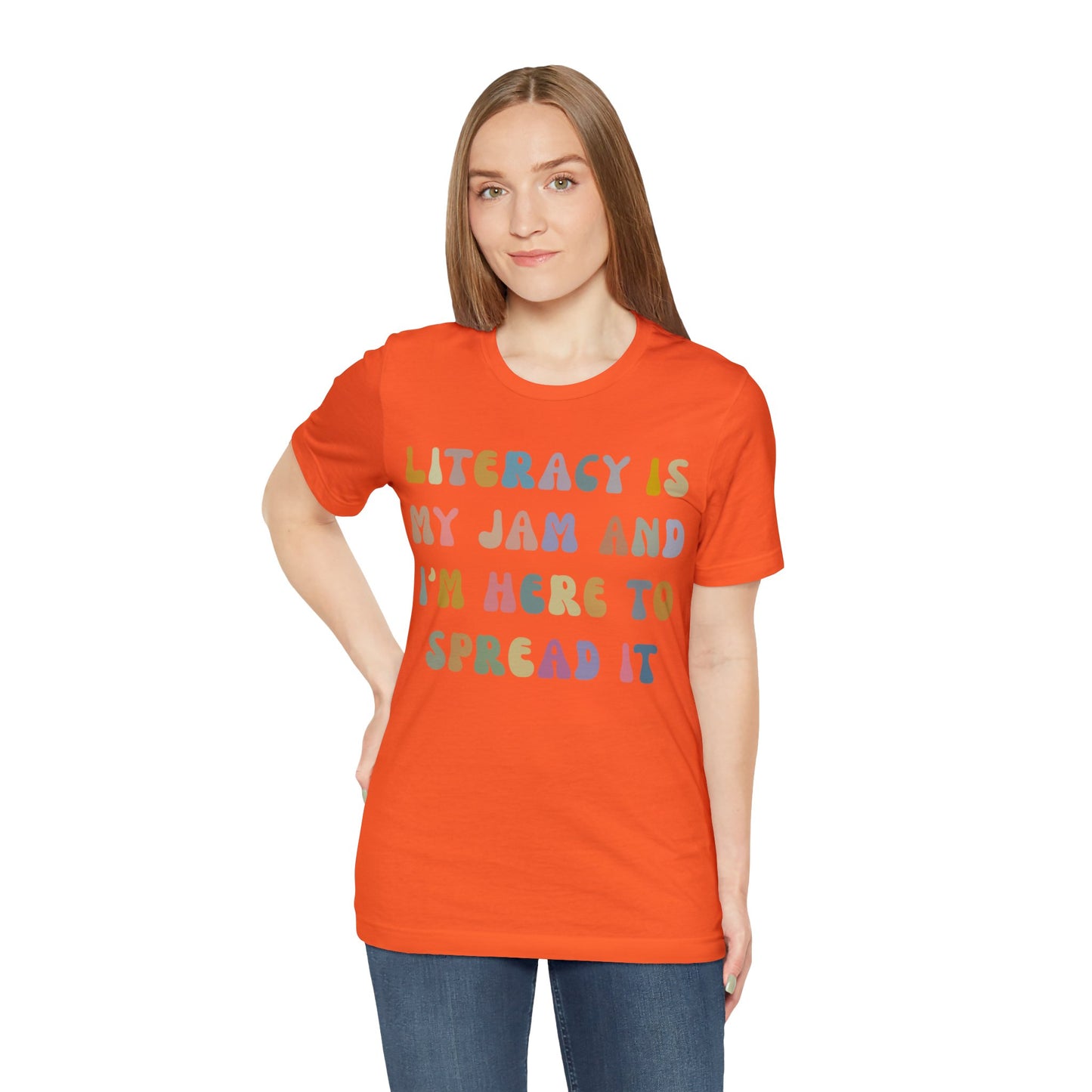 Literacy Is My Jam And I'm Here To Spread It Shirt, Literacy Teacher Shirt, Literary Teacher Shirt, English Teacher Shirt, T1179