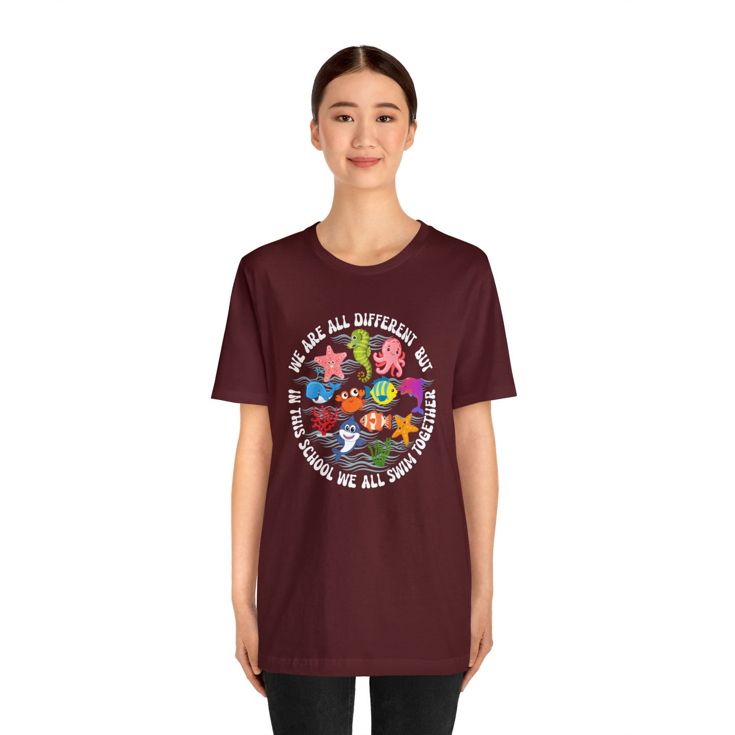 We Are Different But In This School We All Swim Together Shirt, Preschool Teacher Shirt, Daycare Provider Shirt, Motherhood Shirt, T382