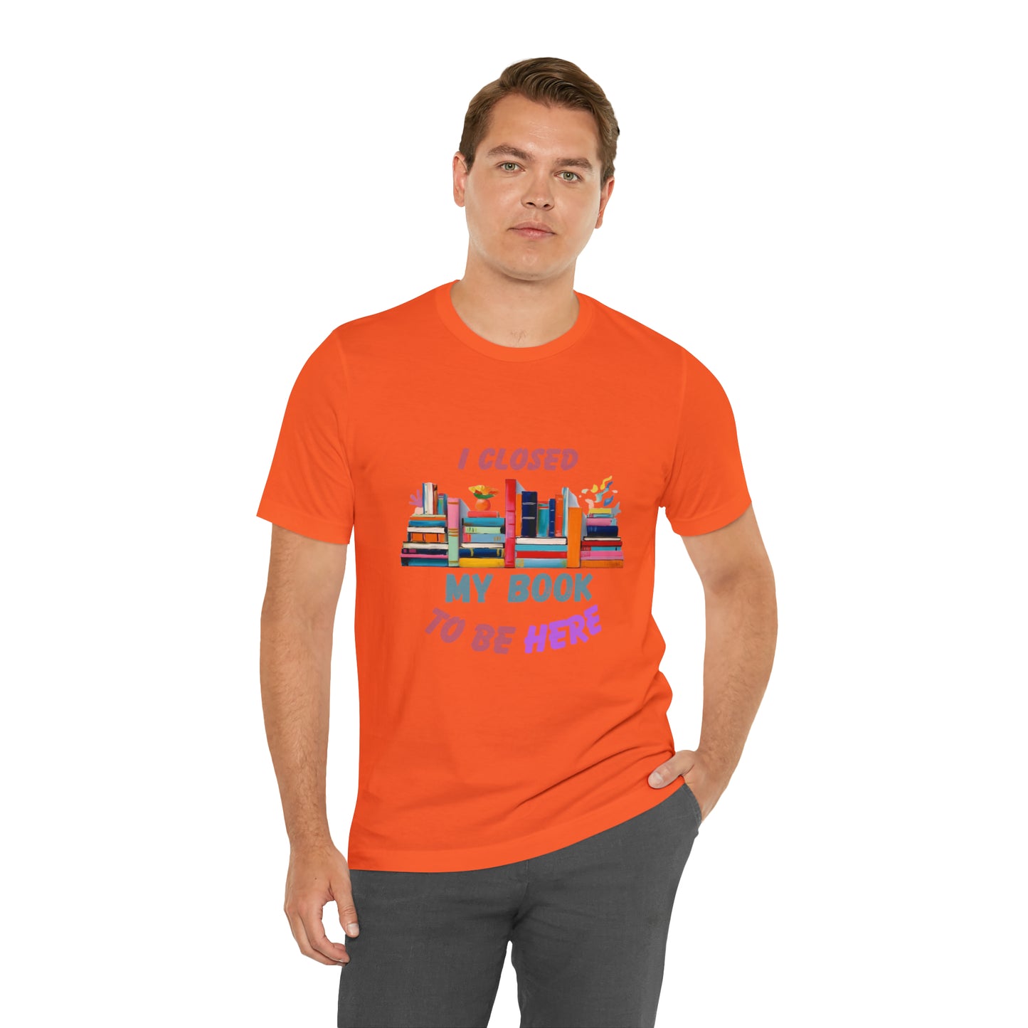 I closed my book to be here shirt, books and coffee shirt, T156
