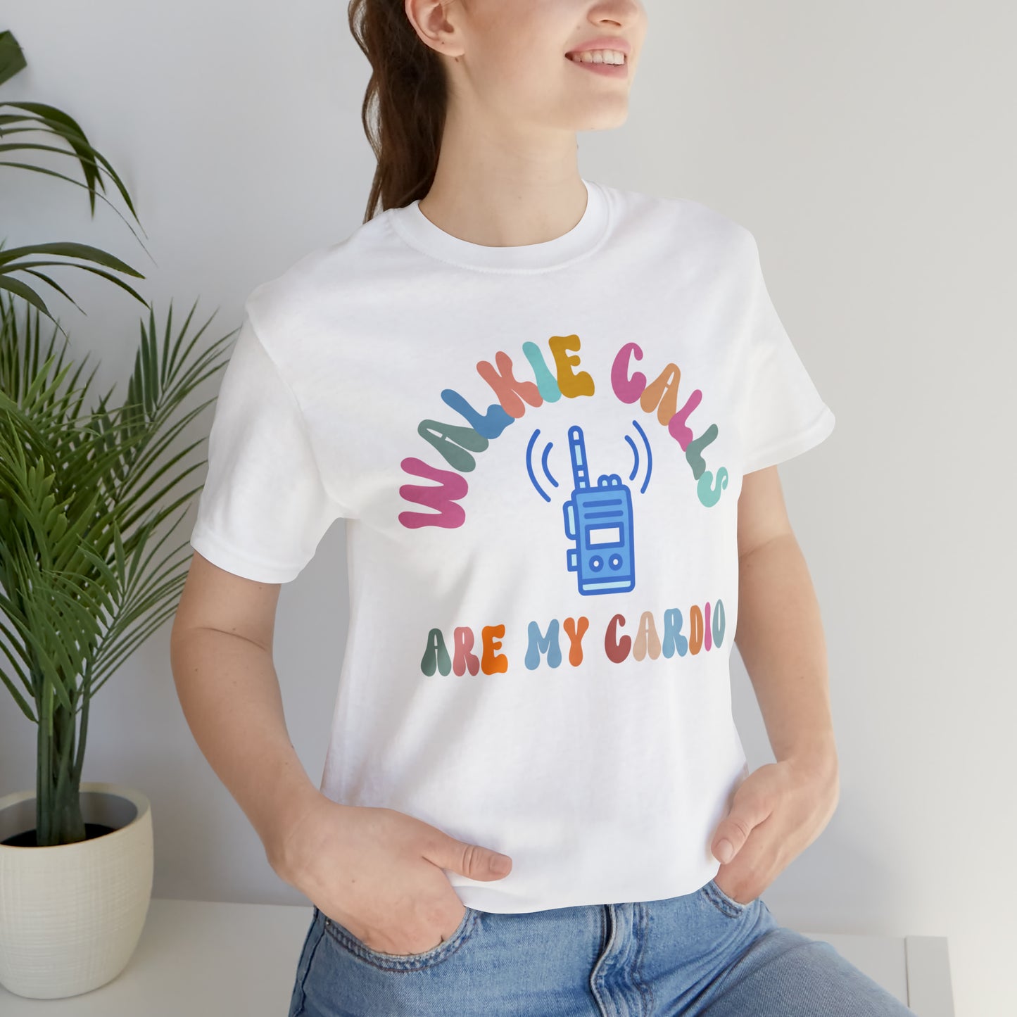 Walkie Calls Are My Cardio Shirt, Special Education Teacher Shirt, School Psychologist Shirt, T243