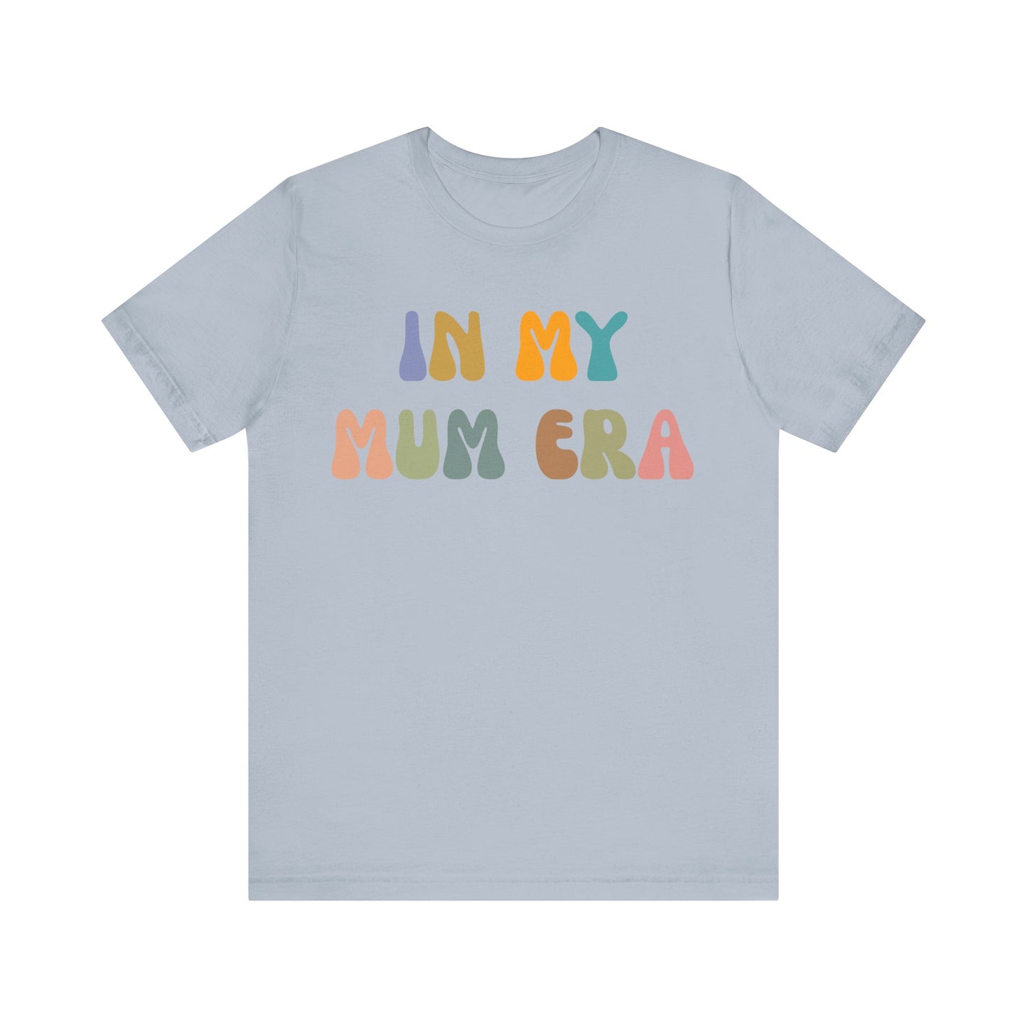 In My Mama Era Shirt, In My Mom Era, Mama T shirt, Mama Crewneck, Mama Shirt, Mom Shirt, Eras Shirt, New Mom T shirt, T1093