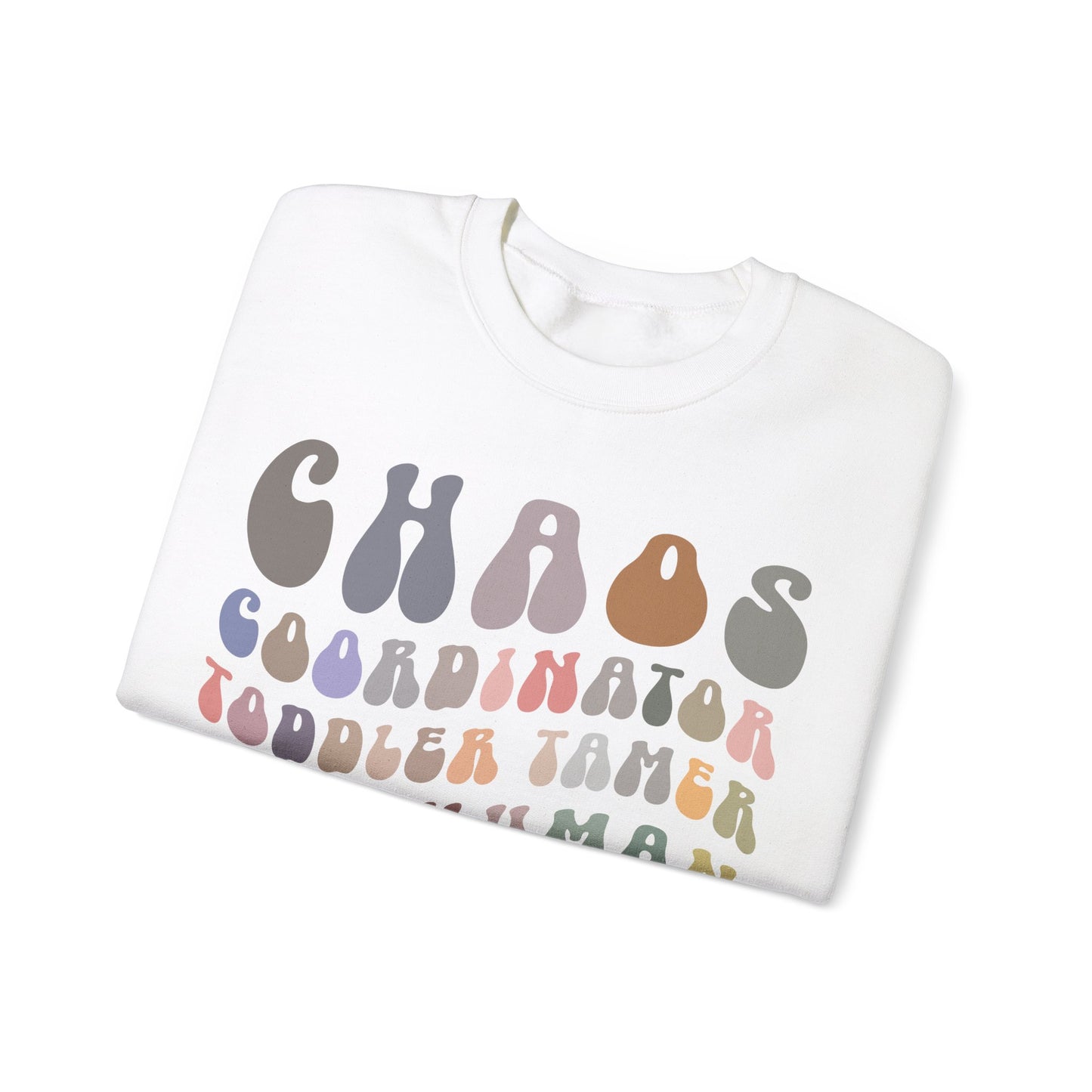 Chaos Coordinator Toddler Tamer Tiny Human Herder Sweatshirt, Kindergarten Teacher Sweatshirt, Toddler Sweatshirt, Mom Sweatshirt, S1282