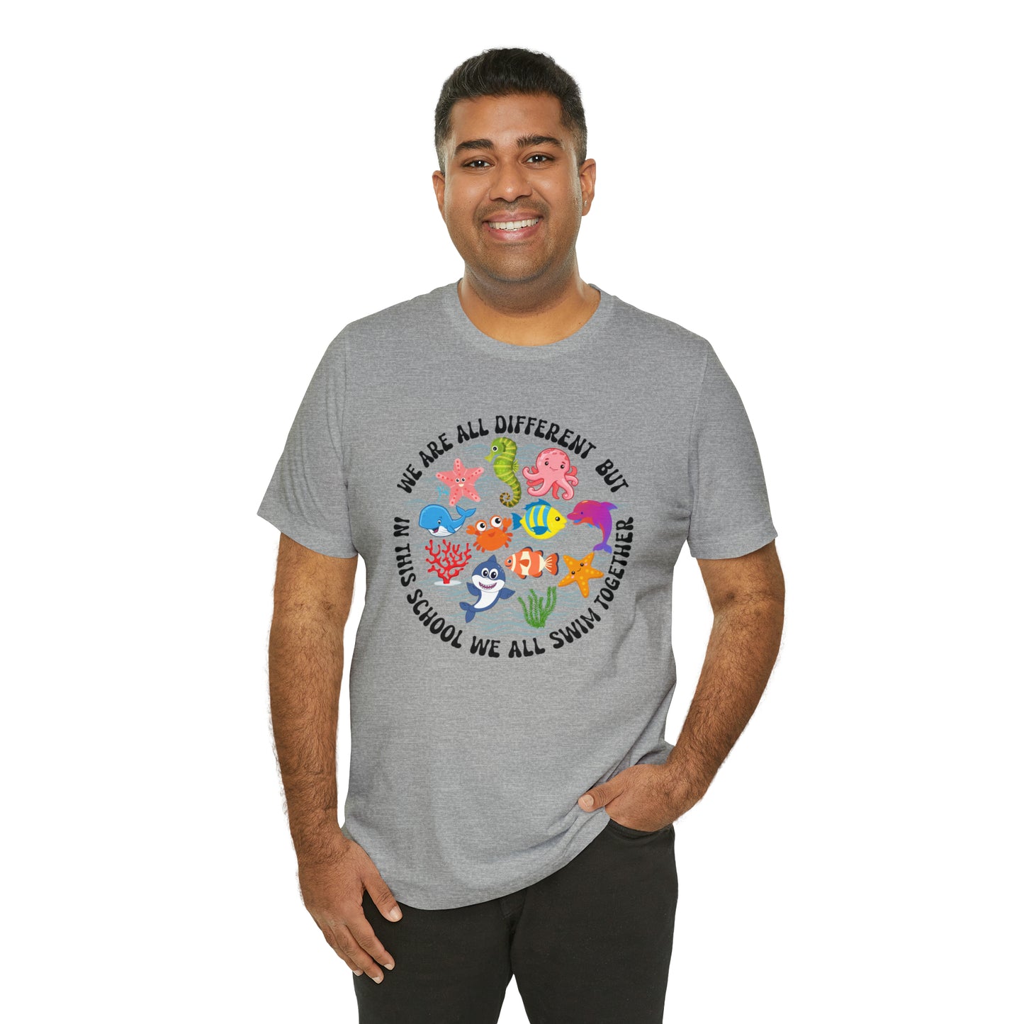 We Are Different But In This School We All Swim Together Shirt, Preschool Teacher Shirt, Daycare Provider Shirt, Motherhood Shirt, T382