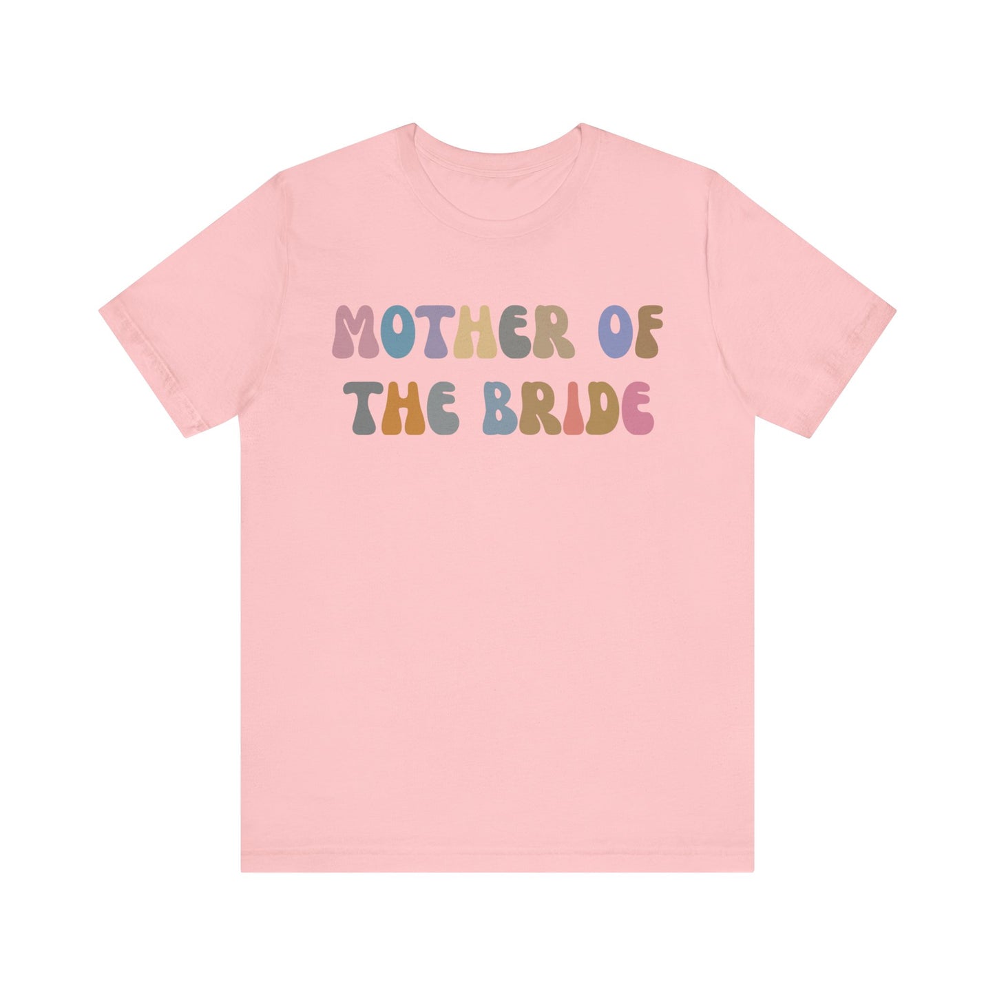 Mother of the Bride Shirt, Cute Wedding Gift from Daughter, Engagement Gift, Retro Wedding Gift for Mom, Bridal Party Shirt for Mom, T1144