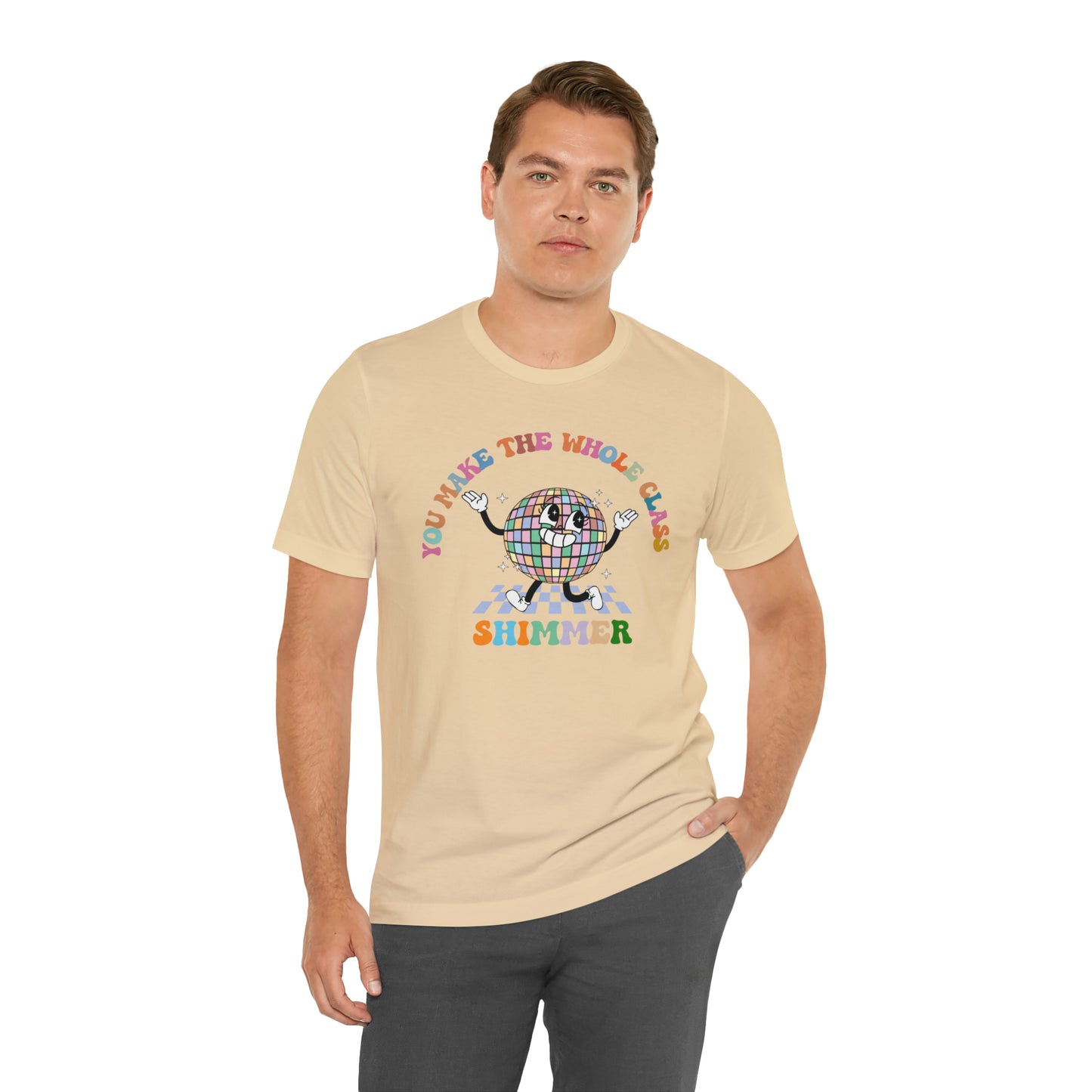 You Make The Whole Class Shimmer Shirt, Best Teacher Shirt, Teacher Appreciation, Cool Teacher Shirt, Cool Teachers Club, T622