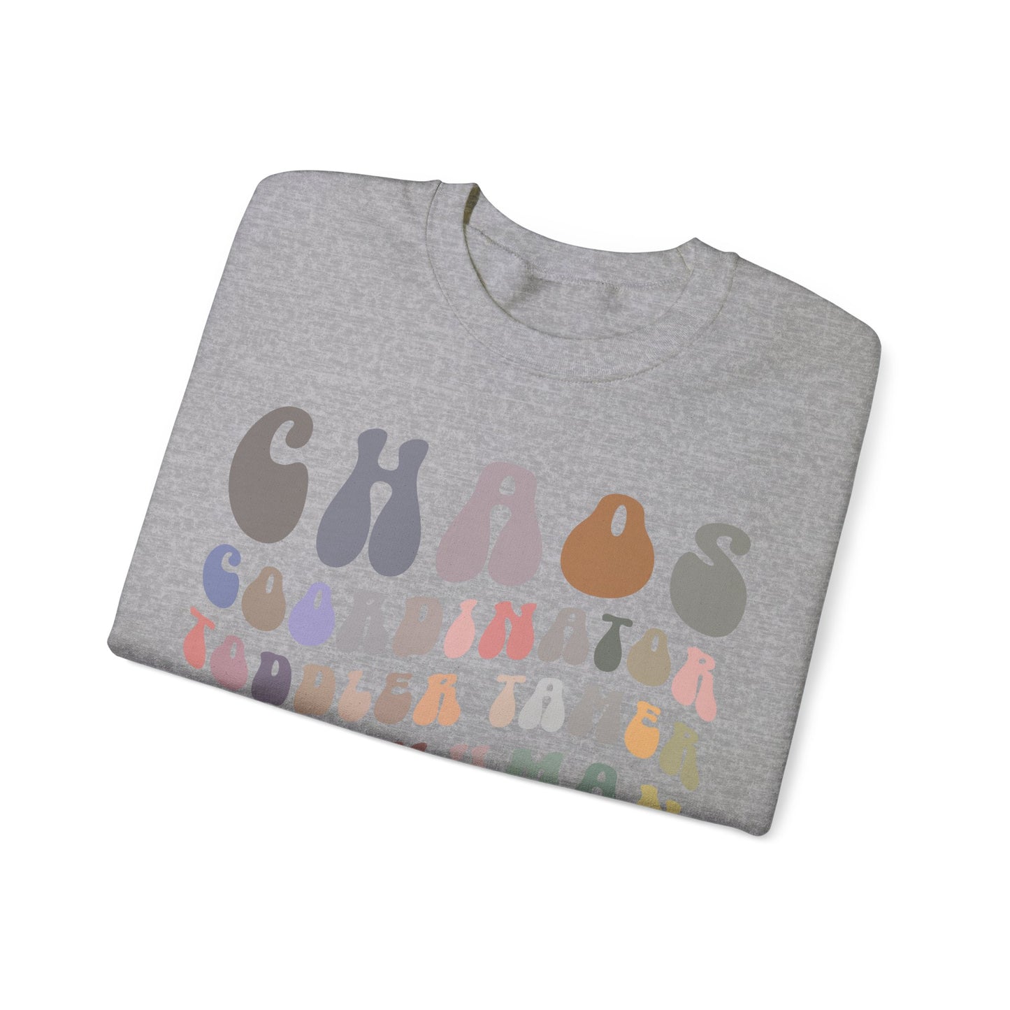 Chaos Coordinator Toddler Tamer Tiny Human Herder Sweatshirt, Kindergarten Teacher Sweatshirt, Toddler Sweatshirt, Mom Sweatshirt, S1282