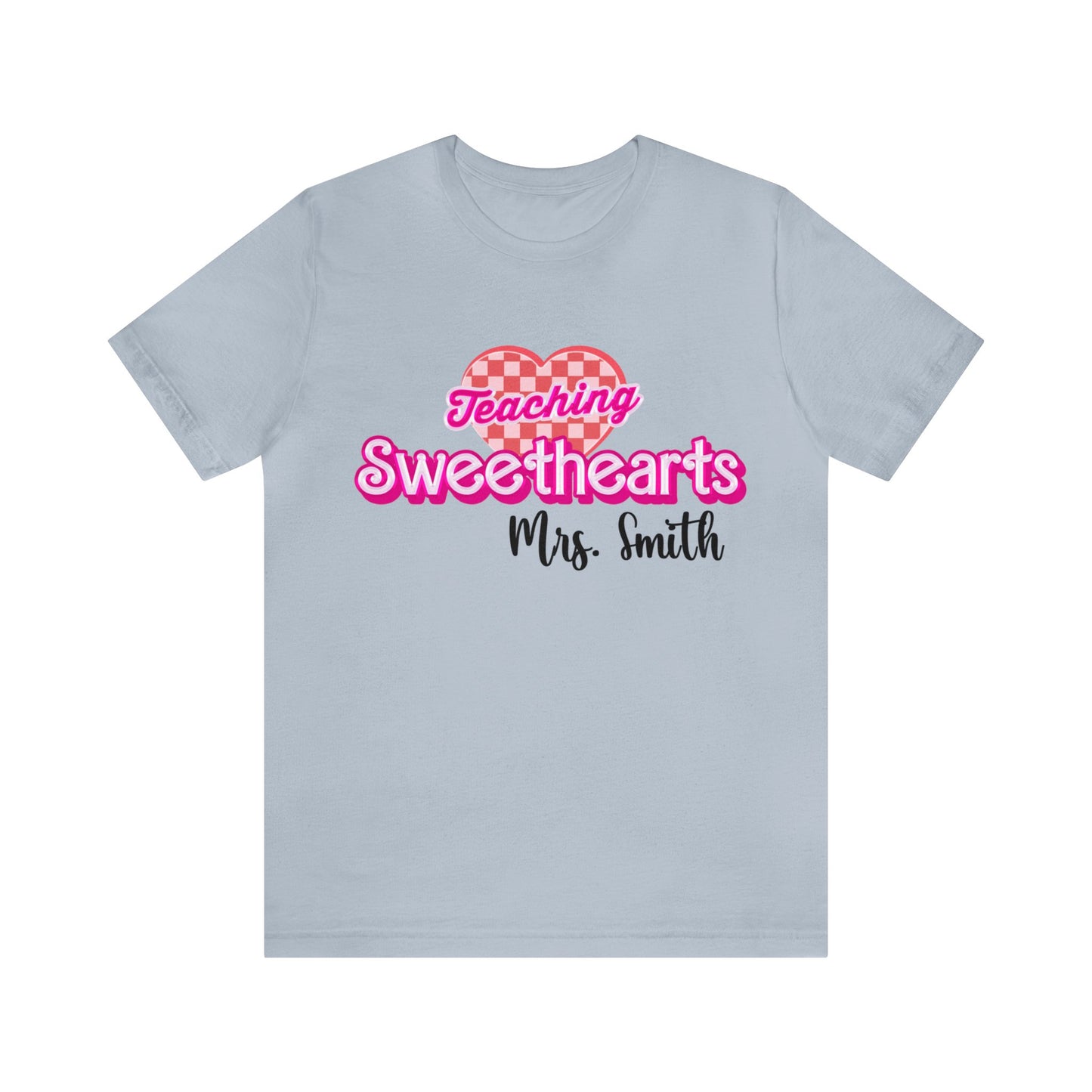 Personalized Teaching Sweethearts Valentines Day Shirt, Teacher Valentine's Day Shirts for Teachers, Gift Sweater for Hearts Day, T1274