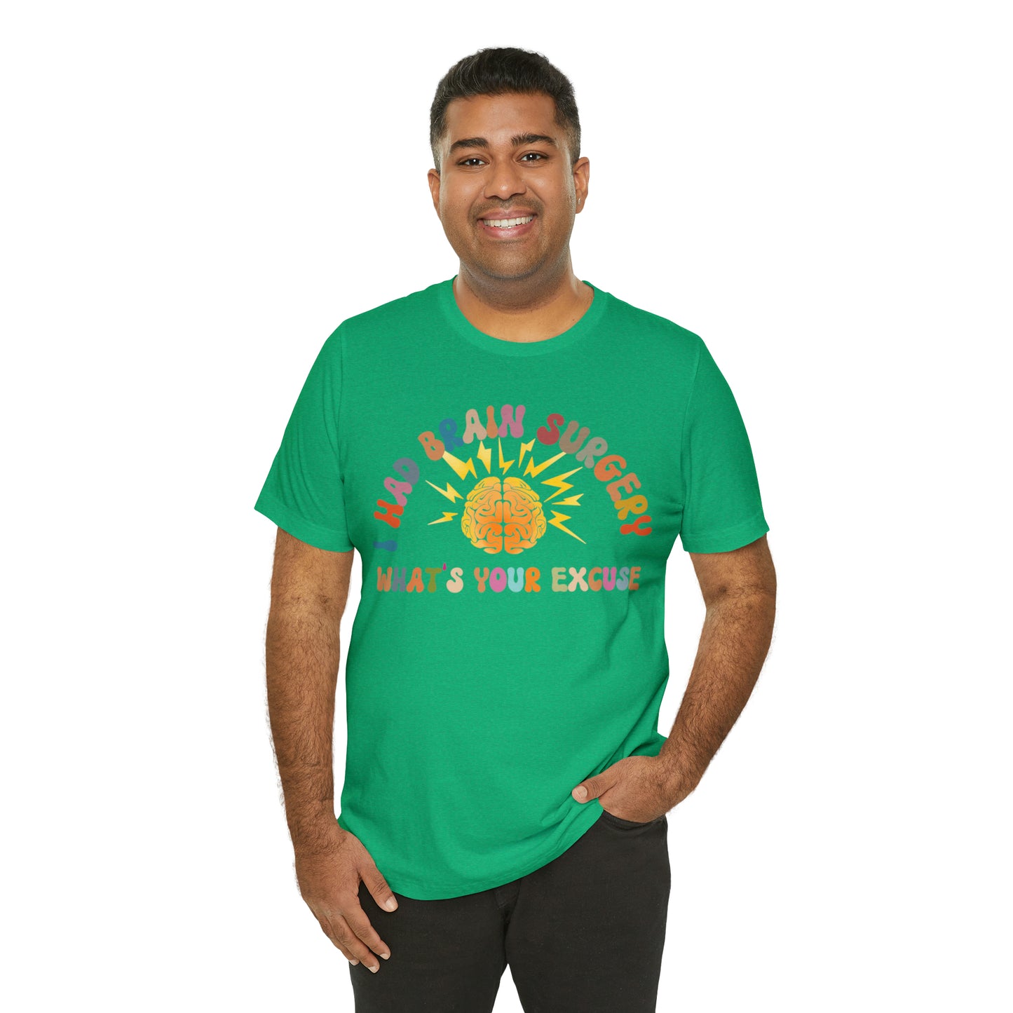 Brain Surgery Shirt, I Had Brain Surgery What's your Excuse, Cancer Awareness Shirt, Brain Cancer Support, T448