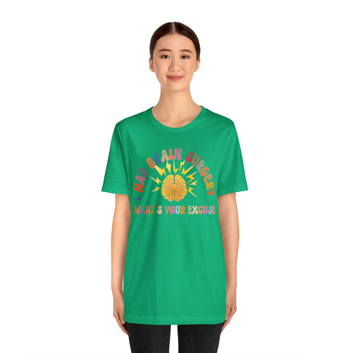 Brain Surgery Shirt, I Had Brain Surgery What's your Excuse, Cancer Awareness Shirt, Brain Cancer Support, T448
