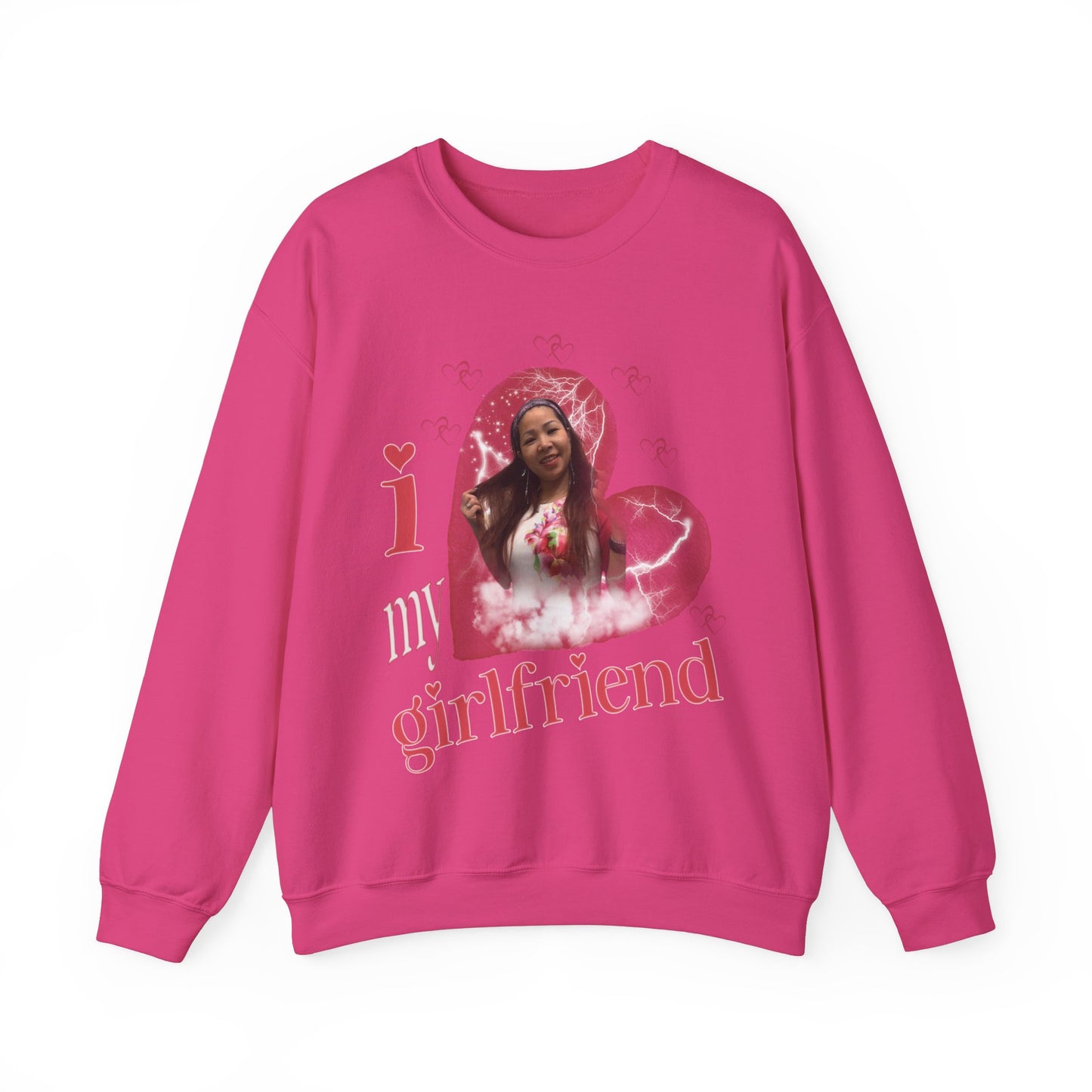 I Love My Girlfriend Sweatshirt Custom Picture, I Love My Girlfriend Custom Photo Sweatshirt, I Love My Girlfriend Sweatshirt Custom, SW1342