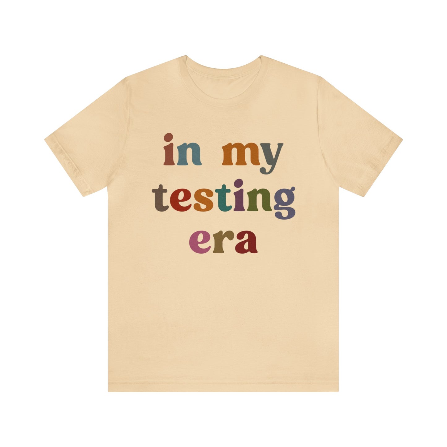 In My Testing Era Shirt, Exam Day Shirt, Funny Teacher Shirt, Teacher Appreciation Gift, Gift for Best Teachers, Teacher shirt, T1304