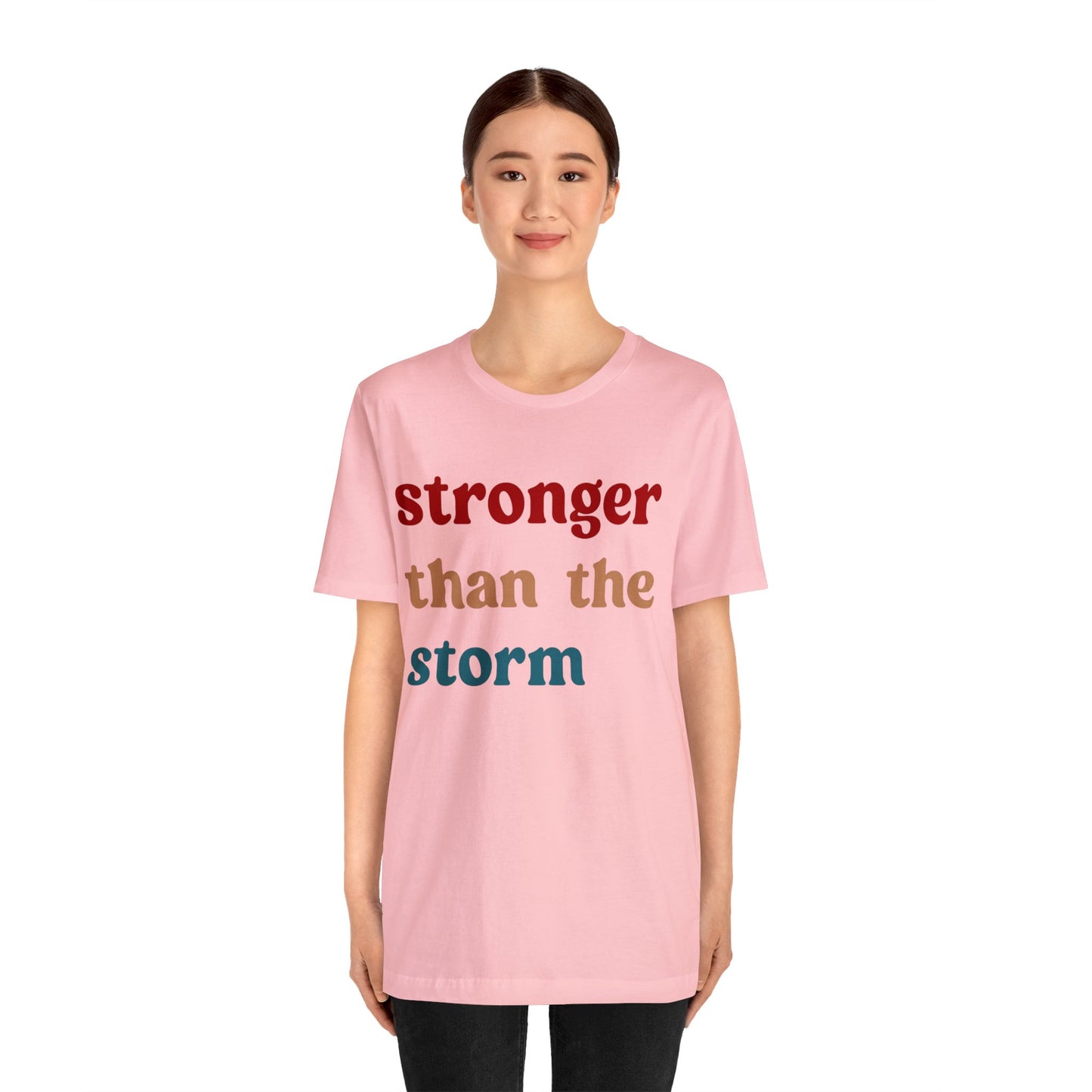 Stronger Than The Storm Shirt, Godly Woman Shirt, Religious Women Shirt, Shirt for Women, Christian Shirt for Mom, Jesus Lover Shirt, T1225
