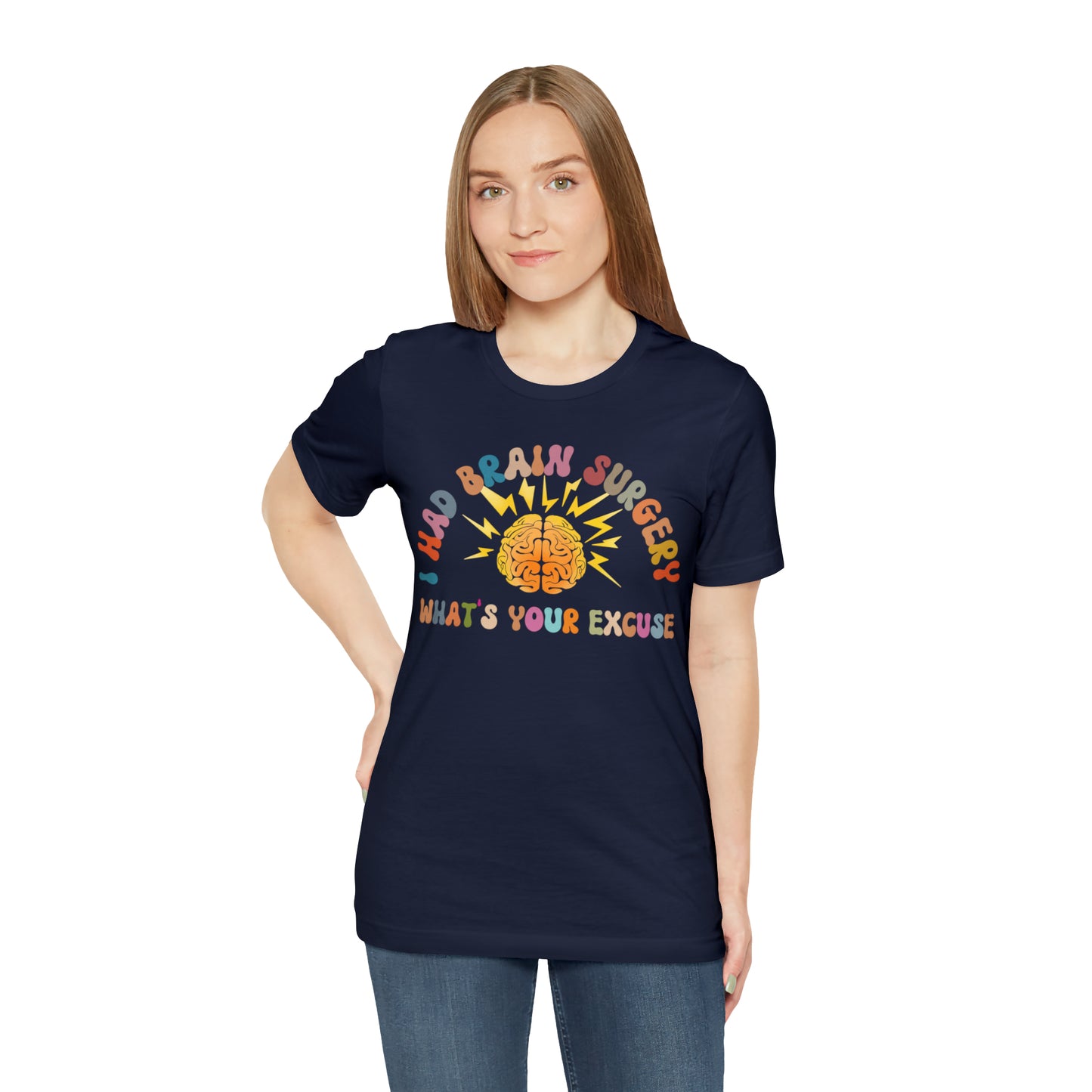 Brain Surgery Shirt, I Had Brain Surgery What's your Excuse, Cancer Awareness Shirt, Brain Cancer Support, T448