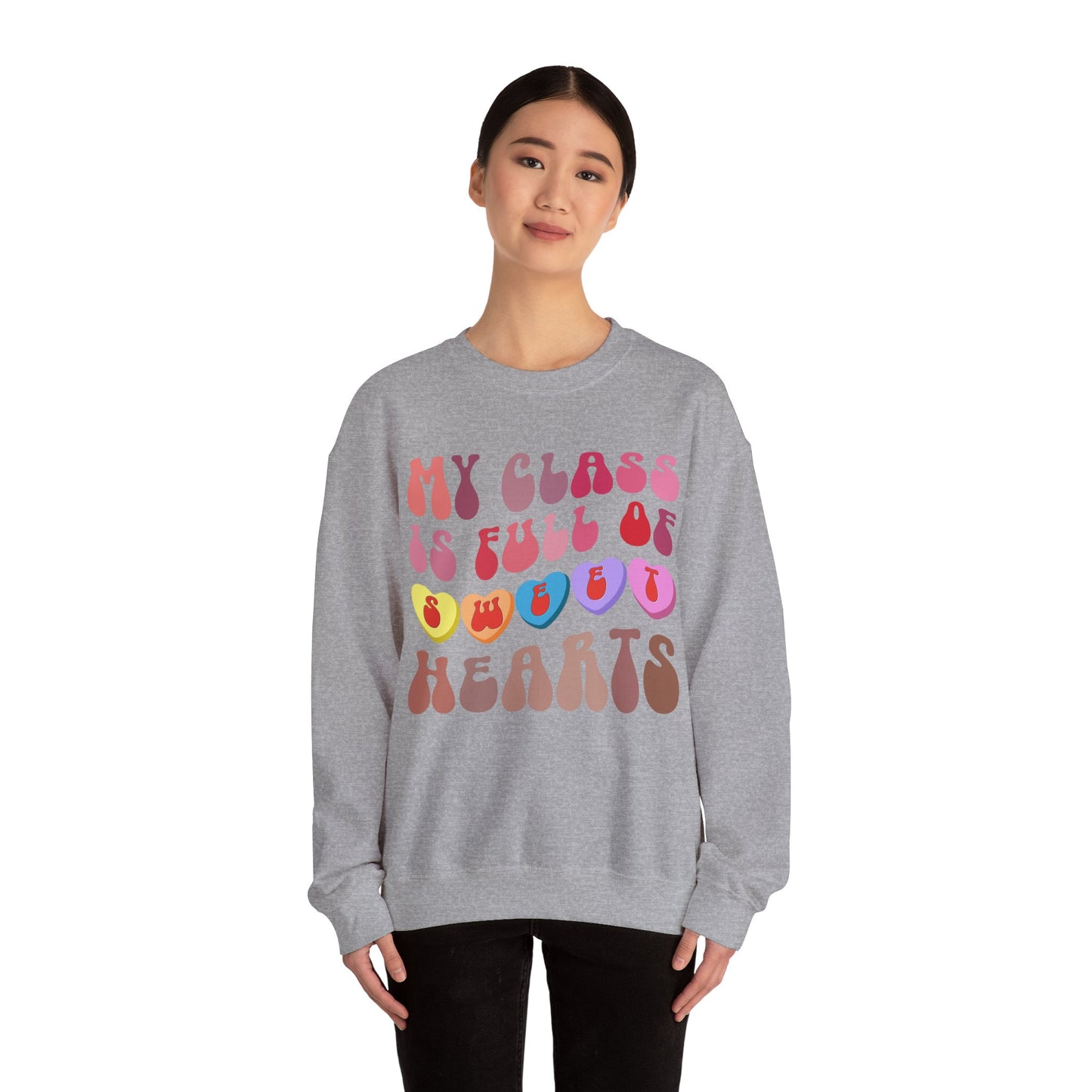 My Class Is Full Of Sweethearts Sweatshirt, Valentines Day Teacher Sweatshirt, Teacher Love Heart Sweatshirt, Teacher Valentines Gift, S1278