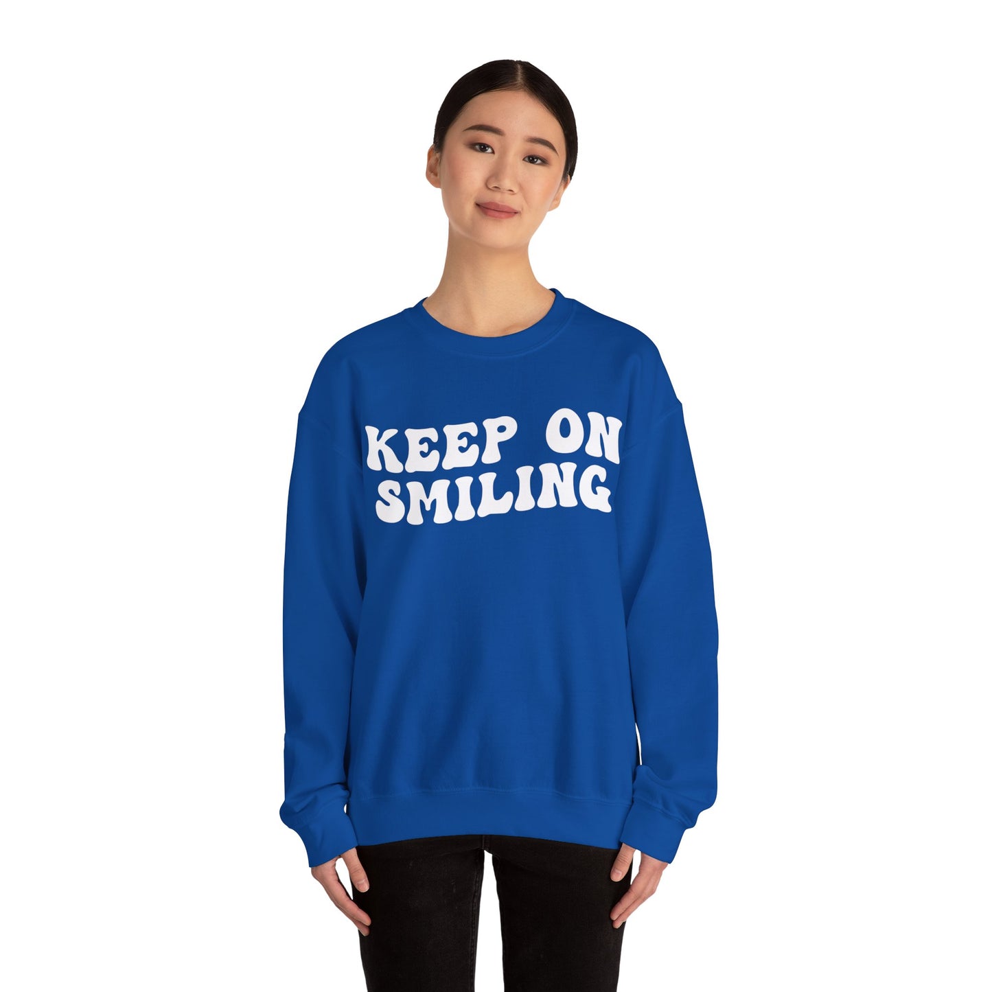 Keep On Smiling Sweatshirt, Encouragement Sweatshirt, Christian Mom Sweatshirt, Positivity Sweatshirt, Be Kind Sweatshirt, S1293