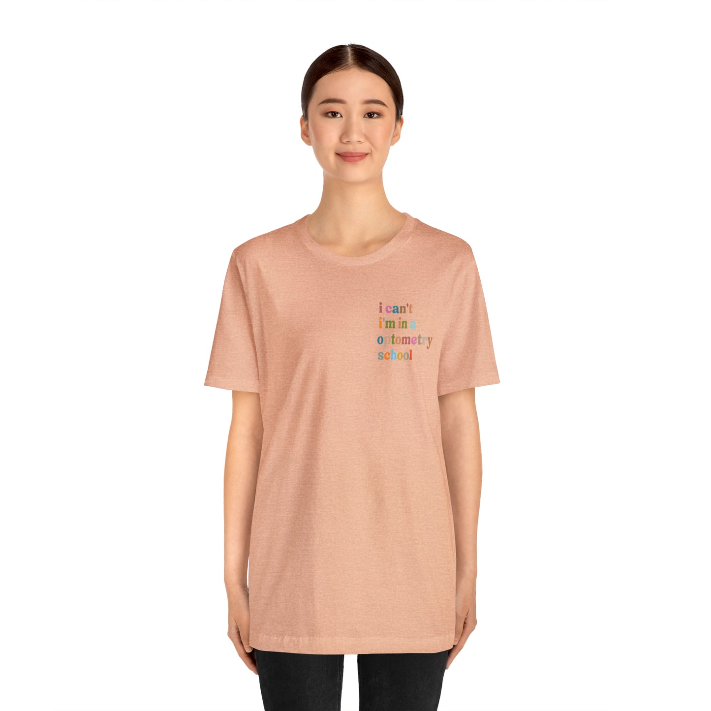 Eyecare Shirt, I Can't I'm In A Optometry School Shirt, Shirt for Optometry, Eyes Specialist Shirt, Eye Care Specialist, T462