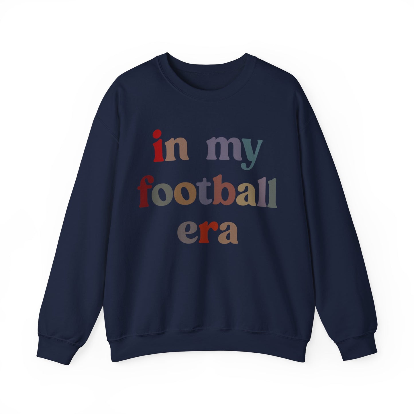 In My Football Era Sweatshirt, Football Era Sweatshirt, Football Sport Sweatshirt, College Football Player Sweatshirt, S1355