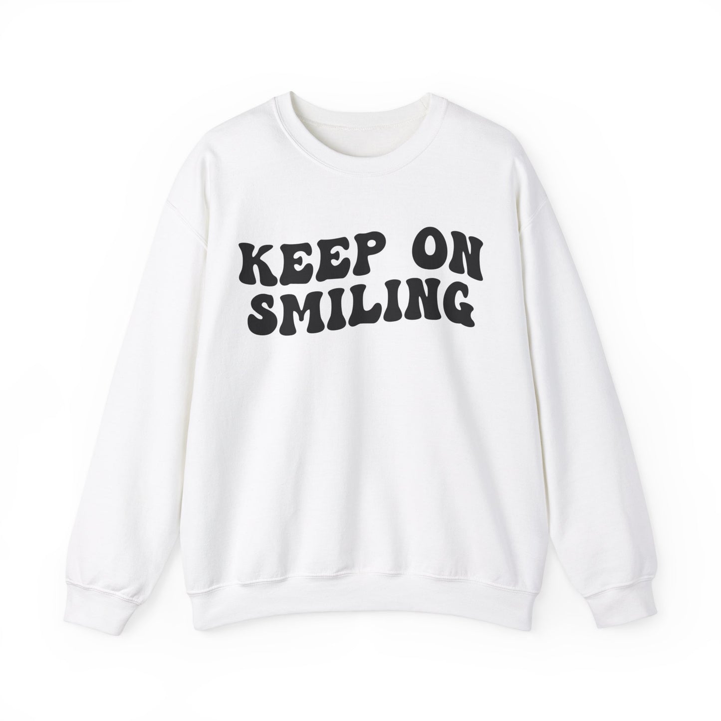 Keep On Smiling Sweatshirt, Encouragement Sweatshirt, Christian Mom Sweatshirt, Positivity Sweatshirt, Be Kind Sweatshirt, S1293