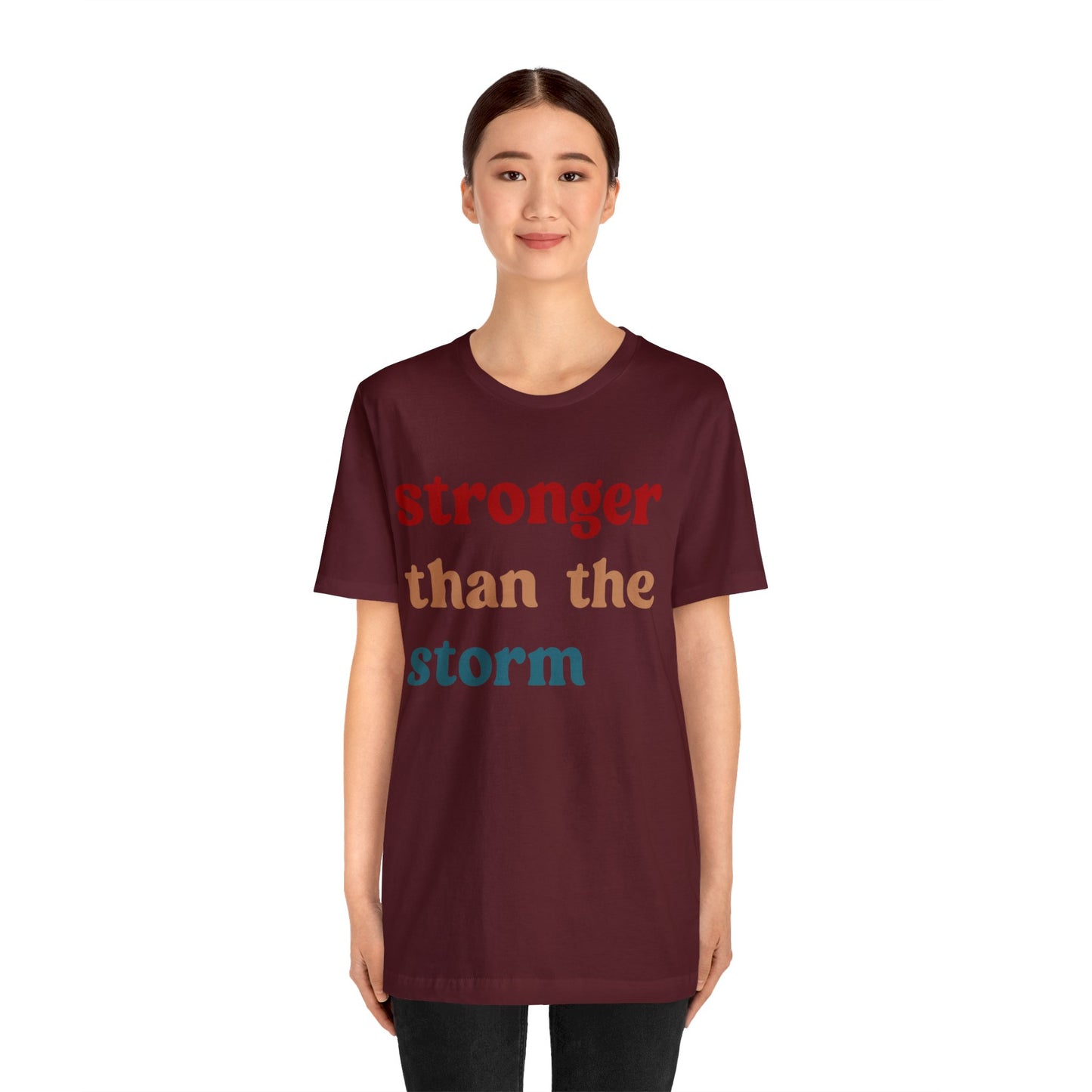 Stronger Than The Storm Shirt, Godly Woman Shirt, Religious Women Shirt, Shirt for Women, Christian Shirt for Mom, Jesus Lover Shirt, T1225