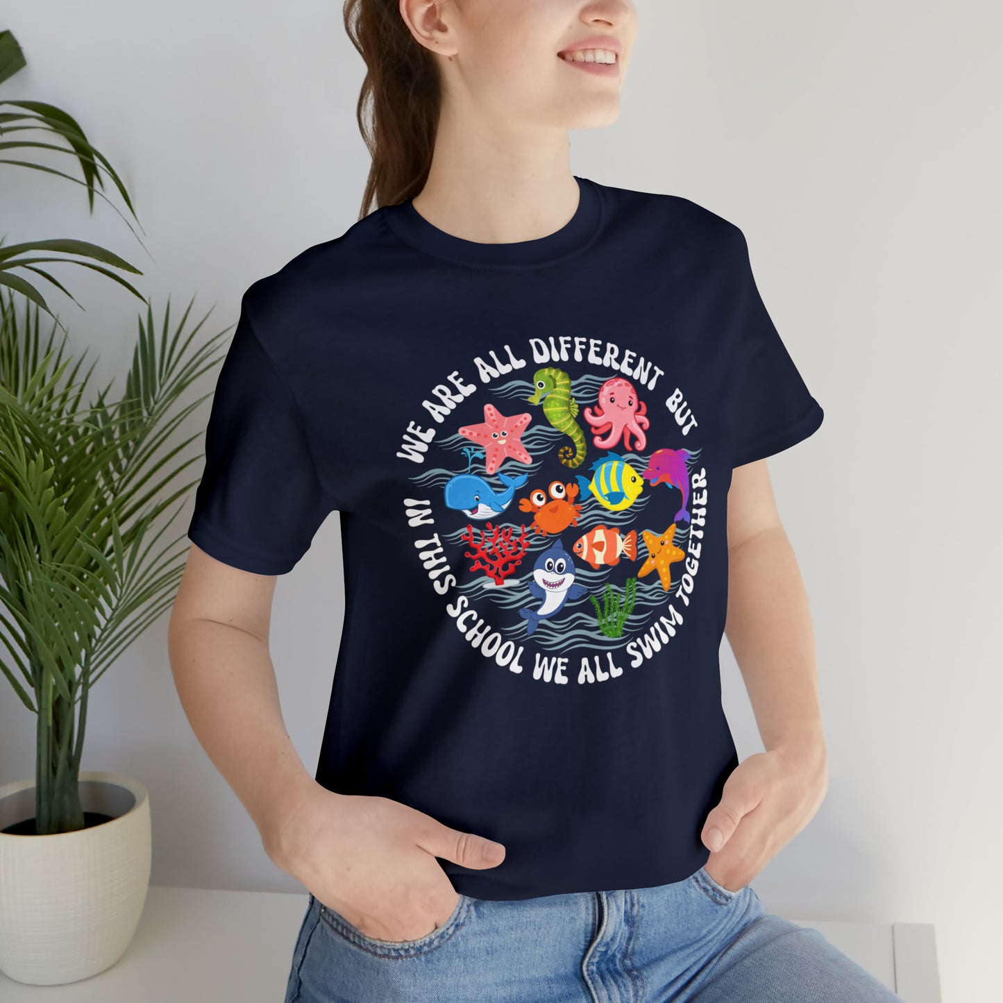 We Are Different But In This School We All Swim Together Shirt, Preschool Teacher Shirt, Daycare Provider Shirt, Motherhood Shirt, T382