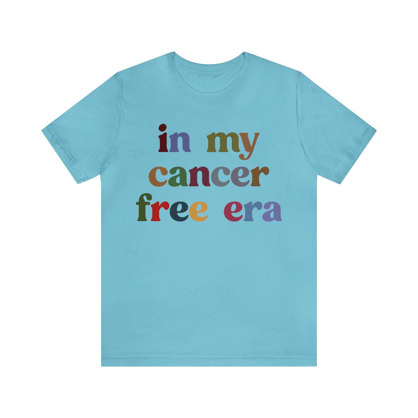 In My Cancer Free Era Shirt, Breast Cancer Awareness Shirt, Beat the Cancer Shirt, Cancer Survivor Shirt, Cancer Fighting Shirt, T1409