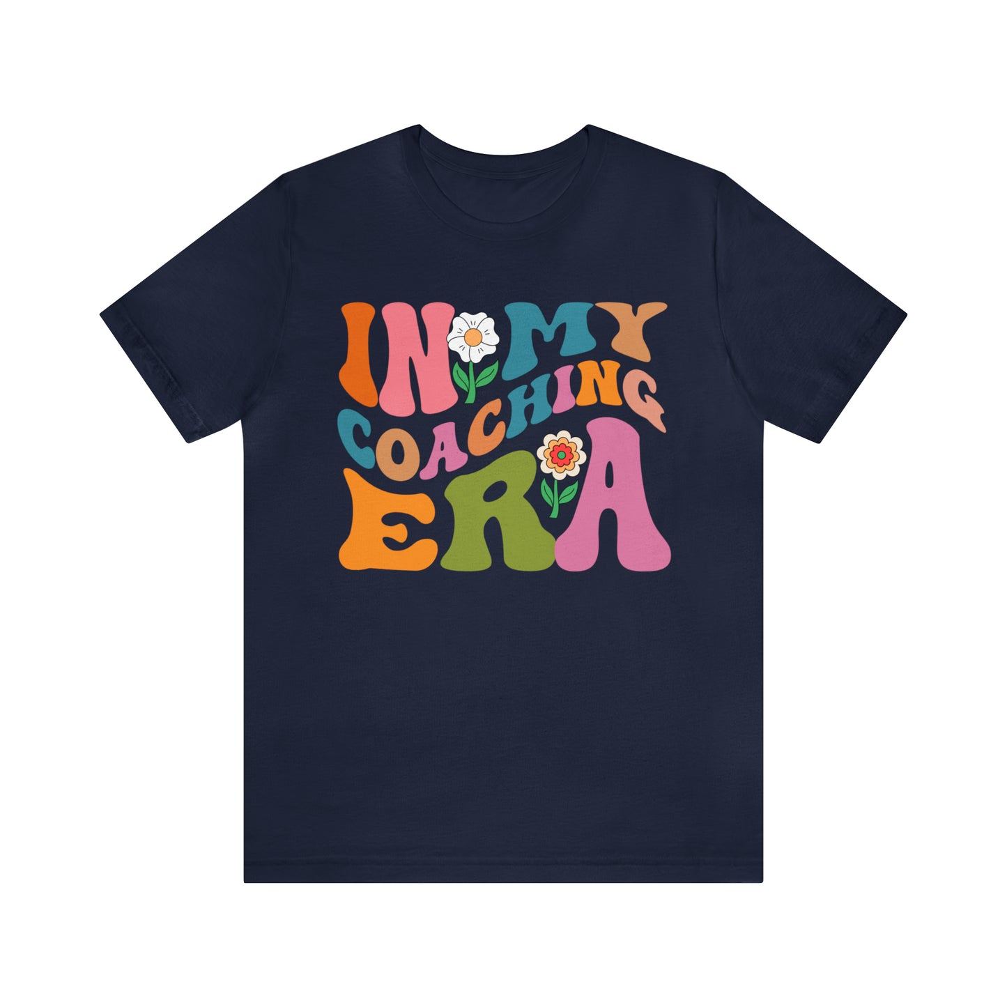 In My Coaching Era Shirt, Retro Coach Shirt, Shirt for Sports Coach, Cute Coaching Shirt, Gift for Coach, T597