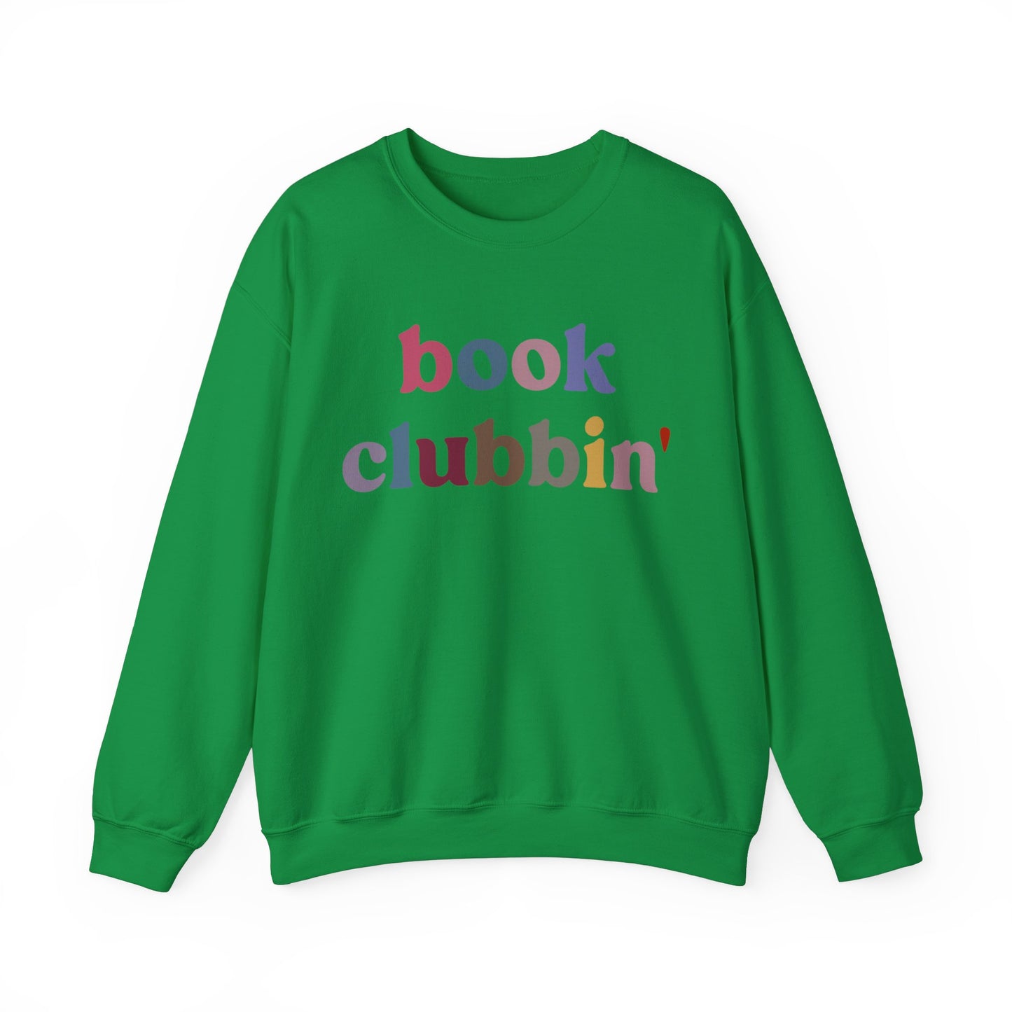 Book Clubbin' Sweatshirt, Librarian Sweatshirt for Bibliophile, Book Lovers Club Sweatshirt, Book Nerd Sweatshirt Bookworm Sweatshirt, S1172