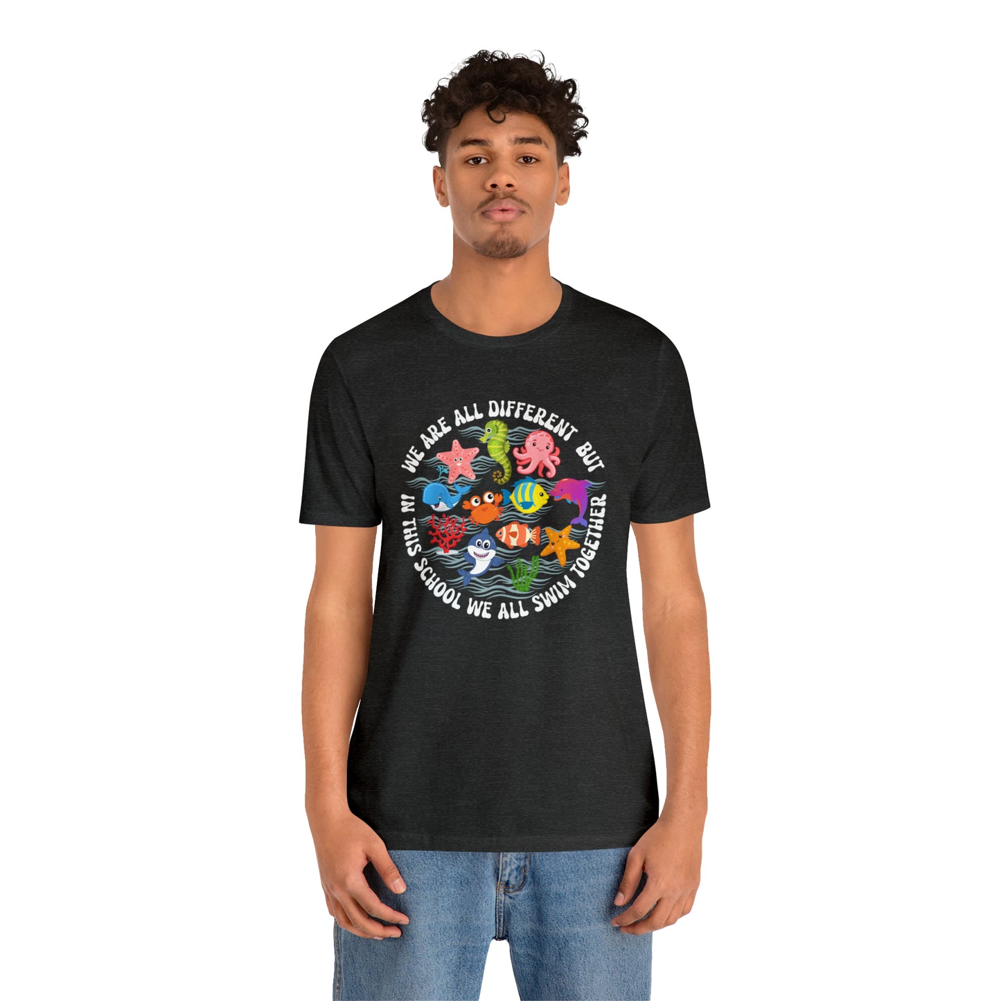 We Are Different But In This School We All Swim Together Shirt, Preschool Teacher Shirt, Daycare Provider Shirt, Motherhood Shirt, T382