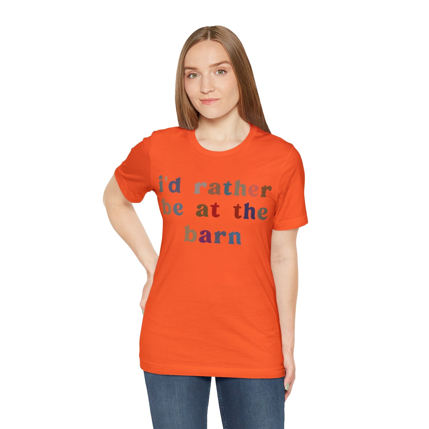 I’d Rather Be On My Barn Shirt, Country Mom Shirt, Farm Life Shirt, Farm Worker Shirt, Shirt for Mom, Horse Lover Shirt, T1201