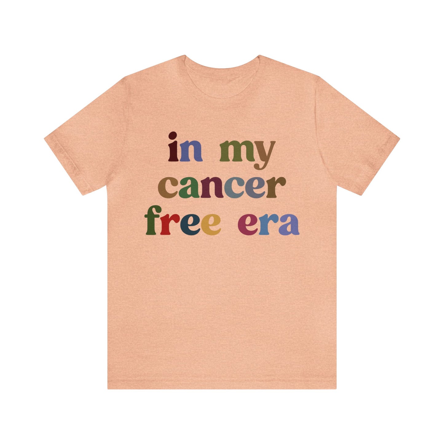 In My Cancer Free Era Shirt, Breast Cancer Awareness Shirt, Beat the Cancer Shirt, Cancer Survivor Shirt, Cancer Fighting Shirt, T1409