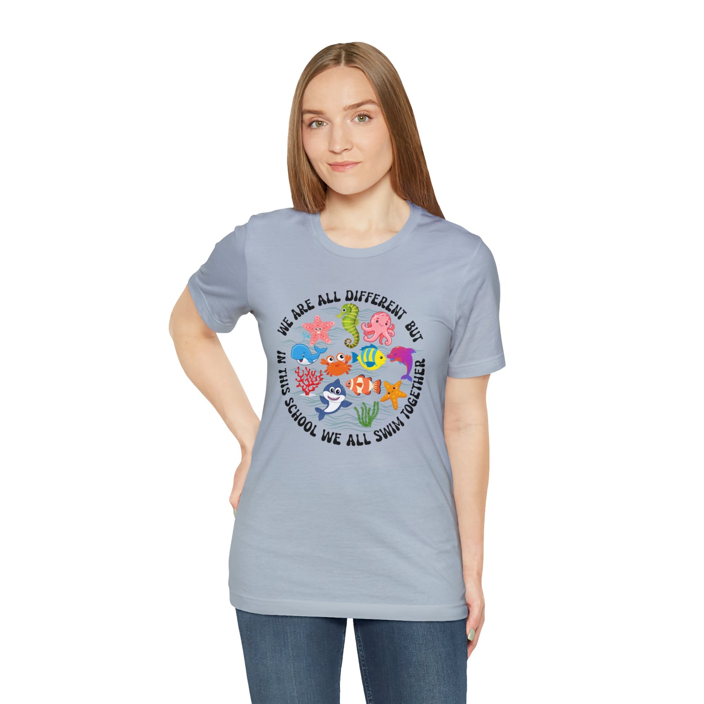 We Are Different But In This School We All Swim Together Shirt, Preschool Teacher Shirt, Daycare Provider Shirt, Motherhood Shirt, T382
